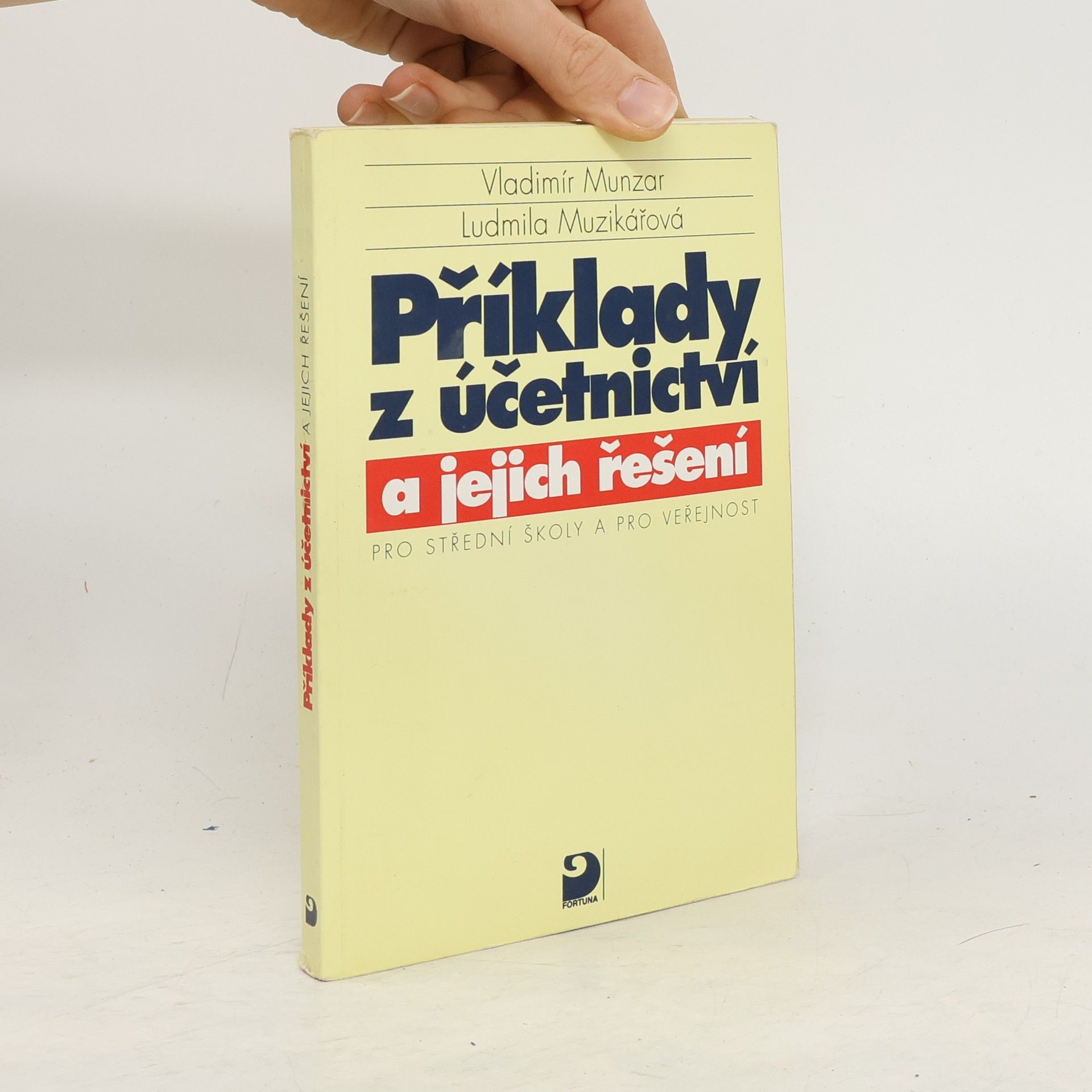 Vladimír Munzar Příklady z účetnictví a jejich řešení