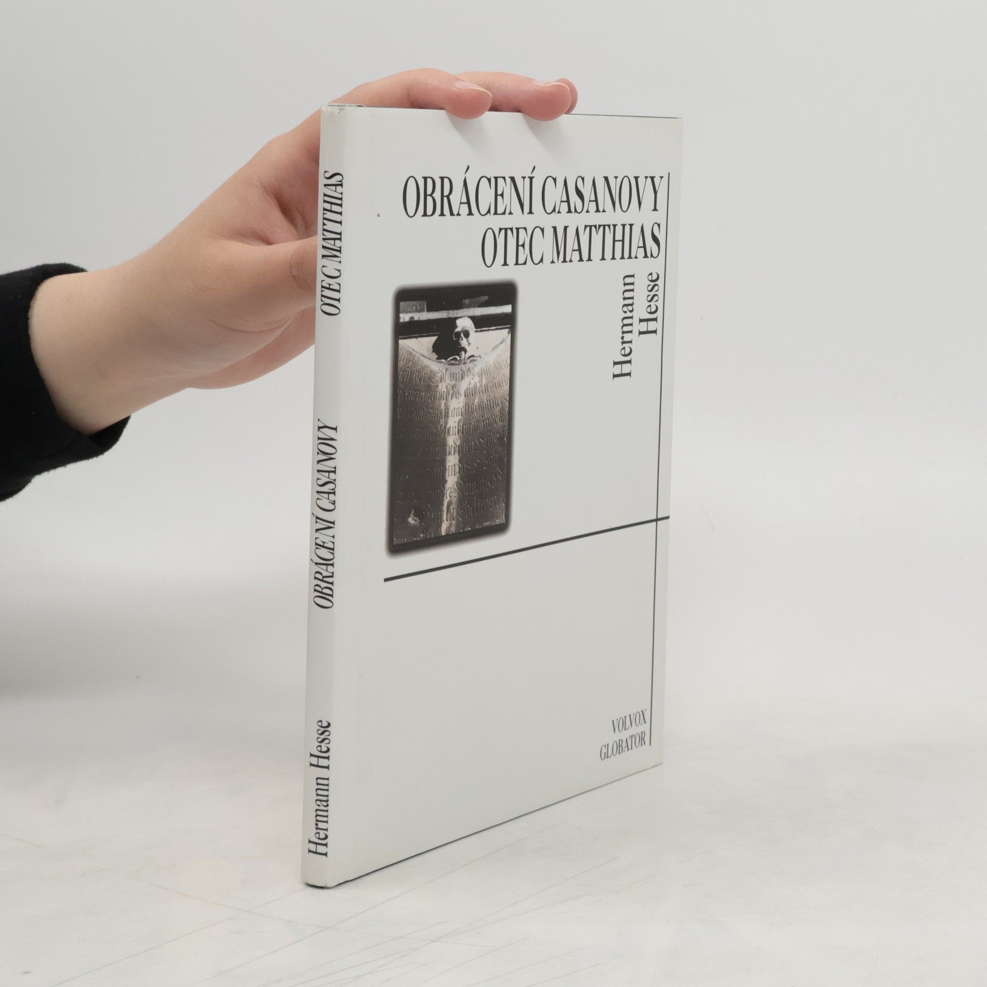Hermann Hesse Obrácení Casanovy. Otec Matthias
