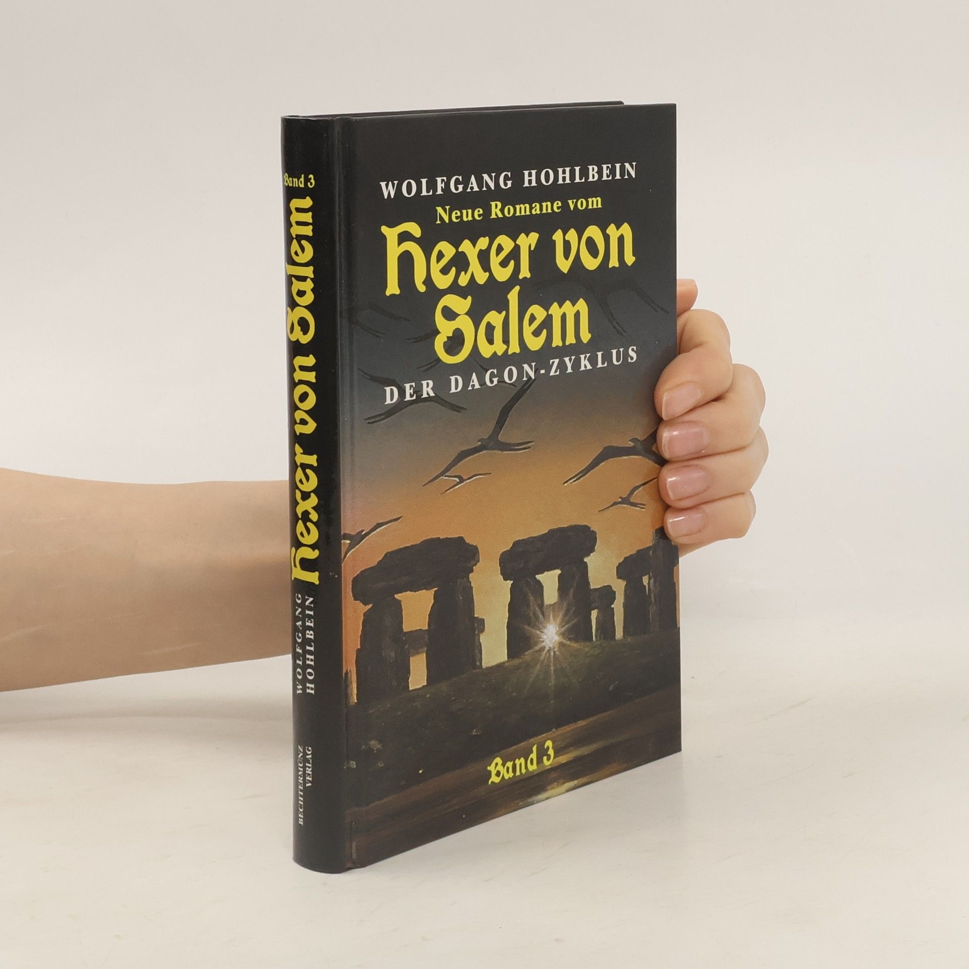Wolfgang Hohlbein Hexer von Salem. Der dragon-zyklus. Band 3