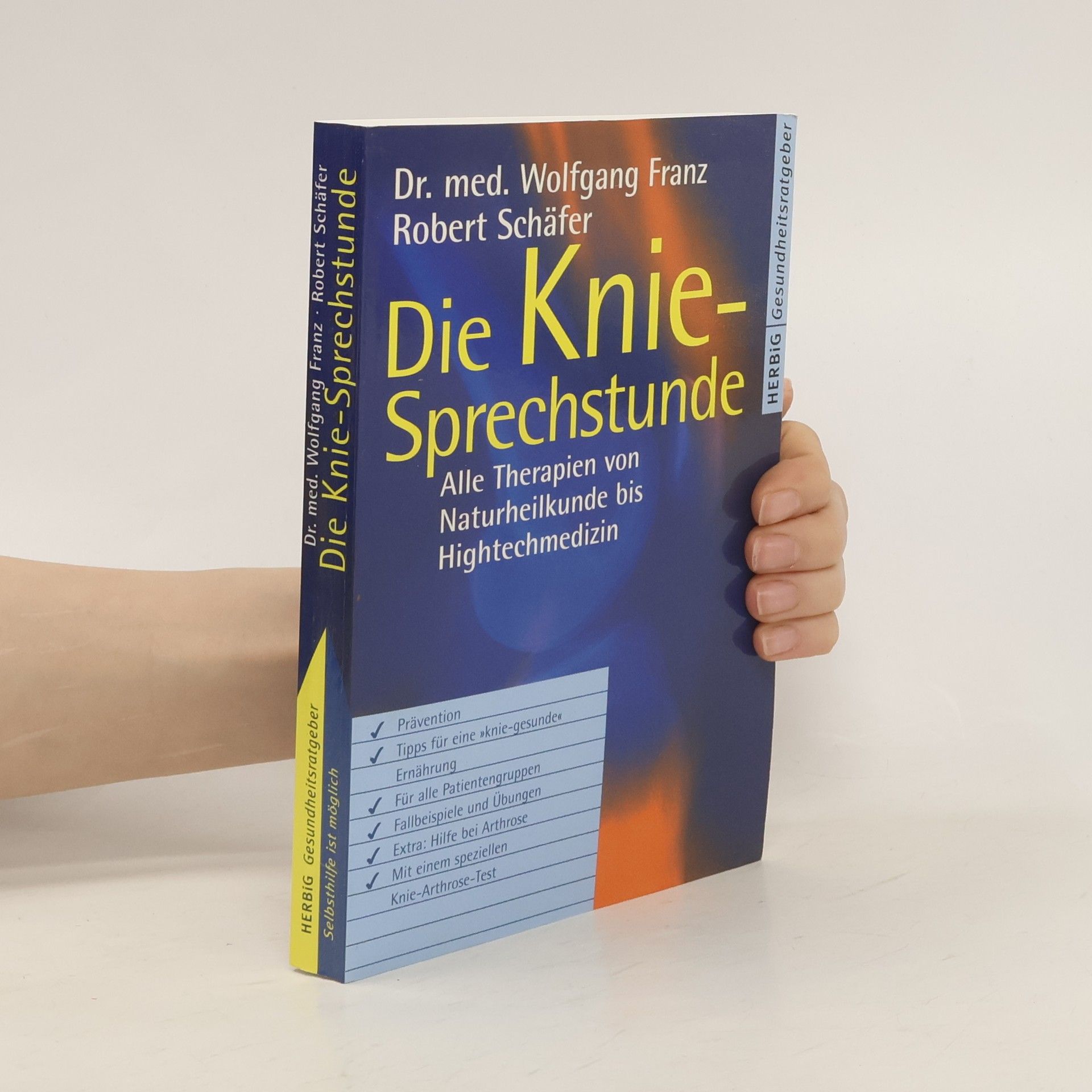 Wolfgang Franz Die Knie-Sprechstunde