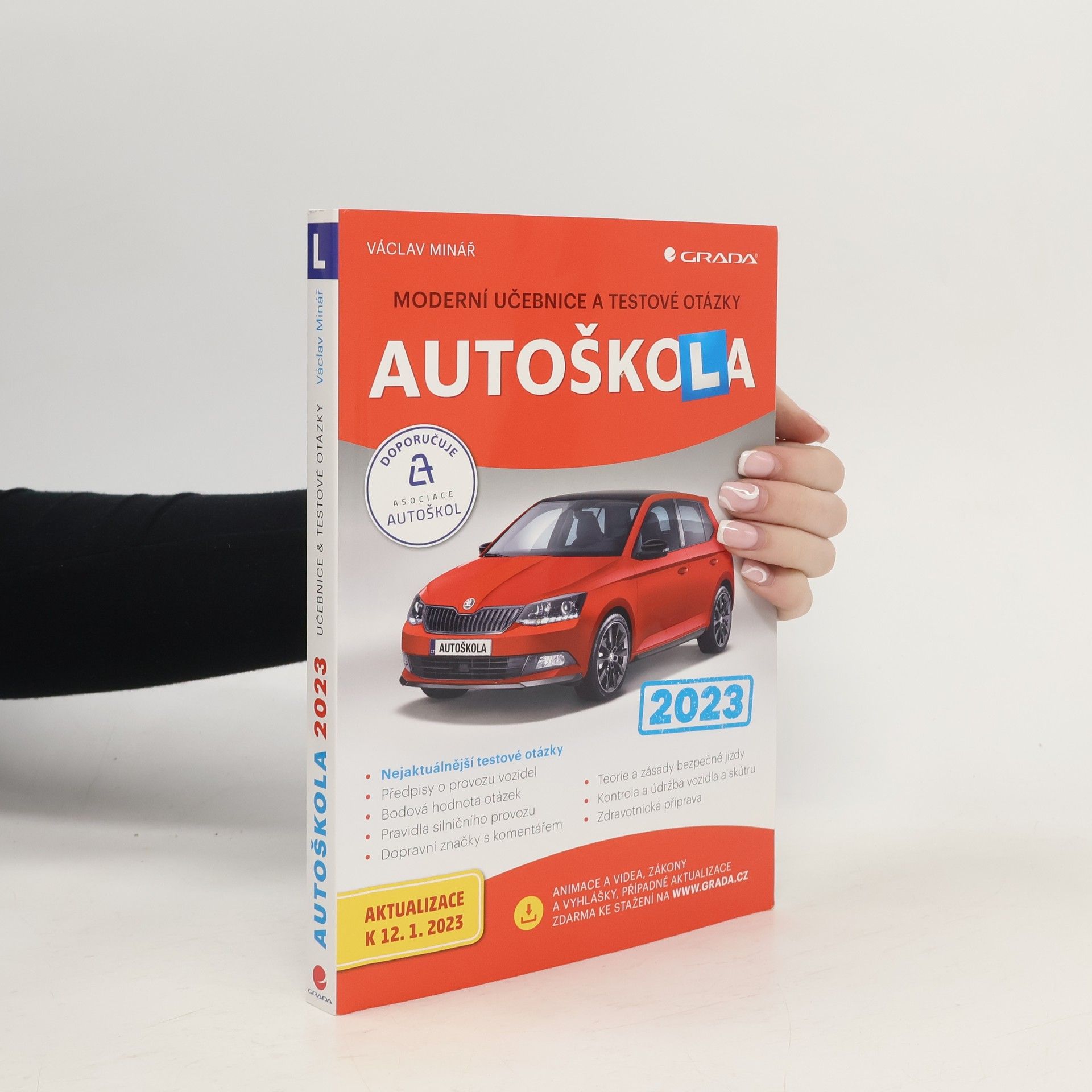 Václav Minář Autoškola: moderní učebnice a testové otázky: 2023