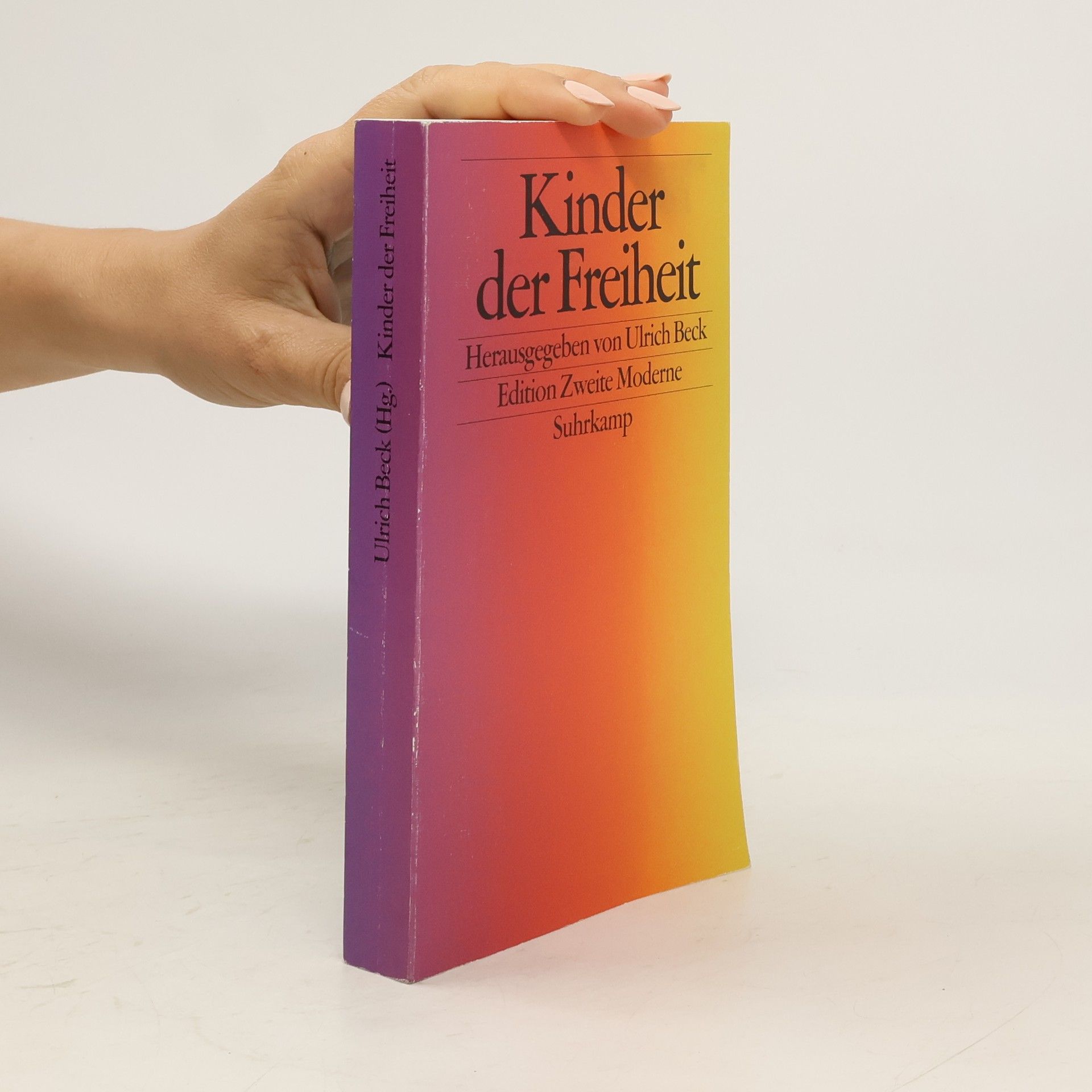 Ulrich Beck Kinder der Freiheit