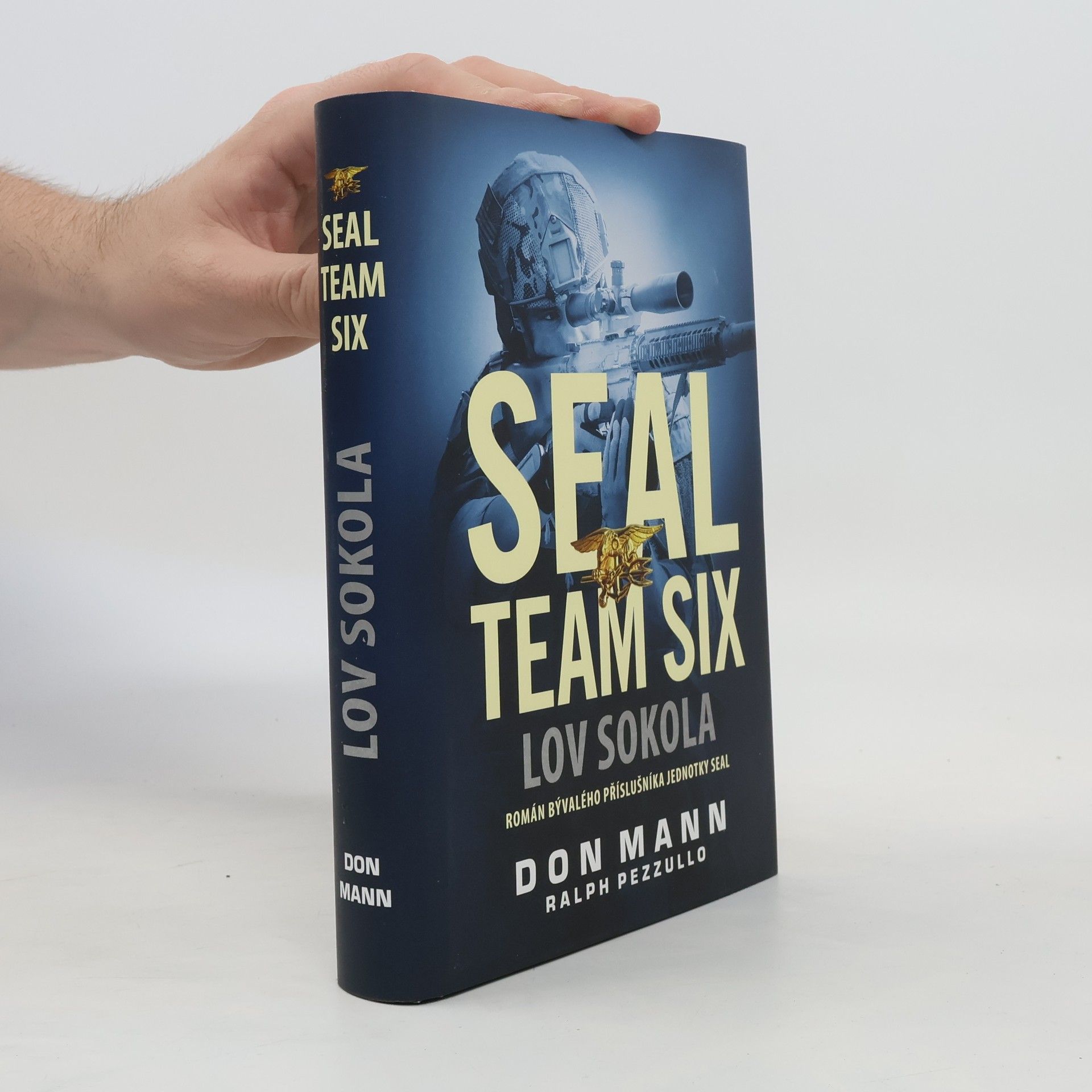 Don Mann SEAL Team Six. Lov Sokola