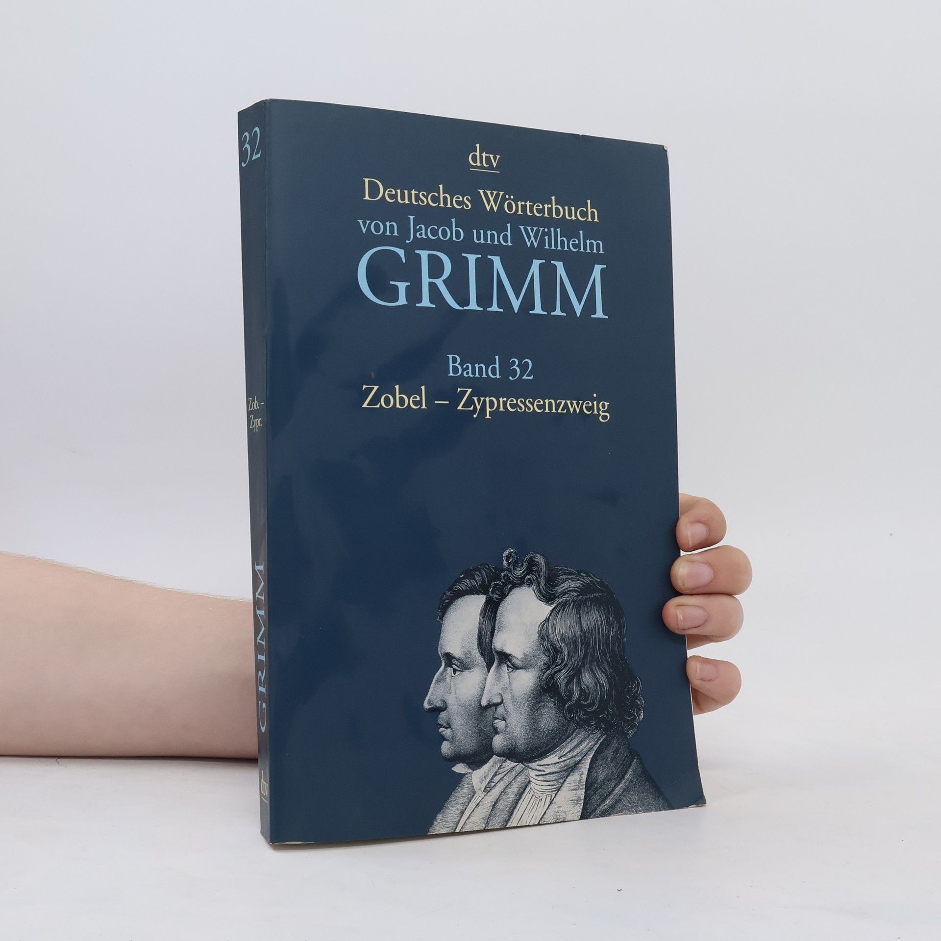 Jacob Grimm Deutsches Wörterbuch von Jacob und Wilhelm Grimm. Band 32