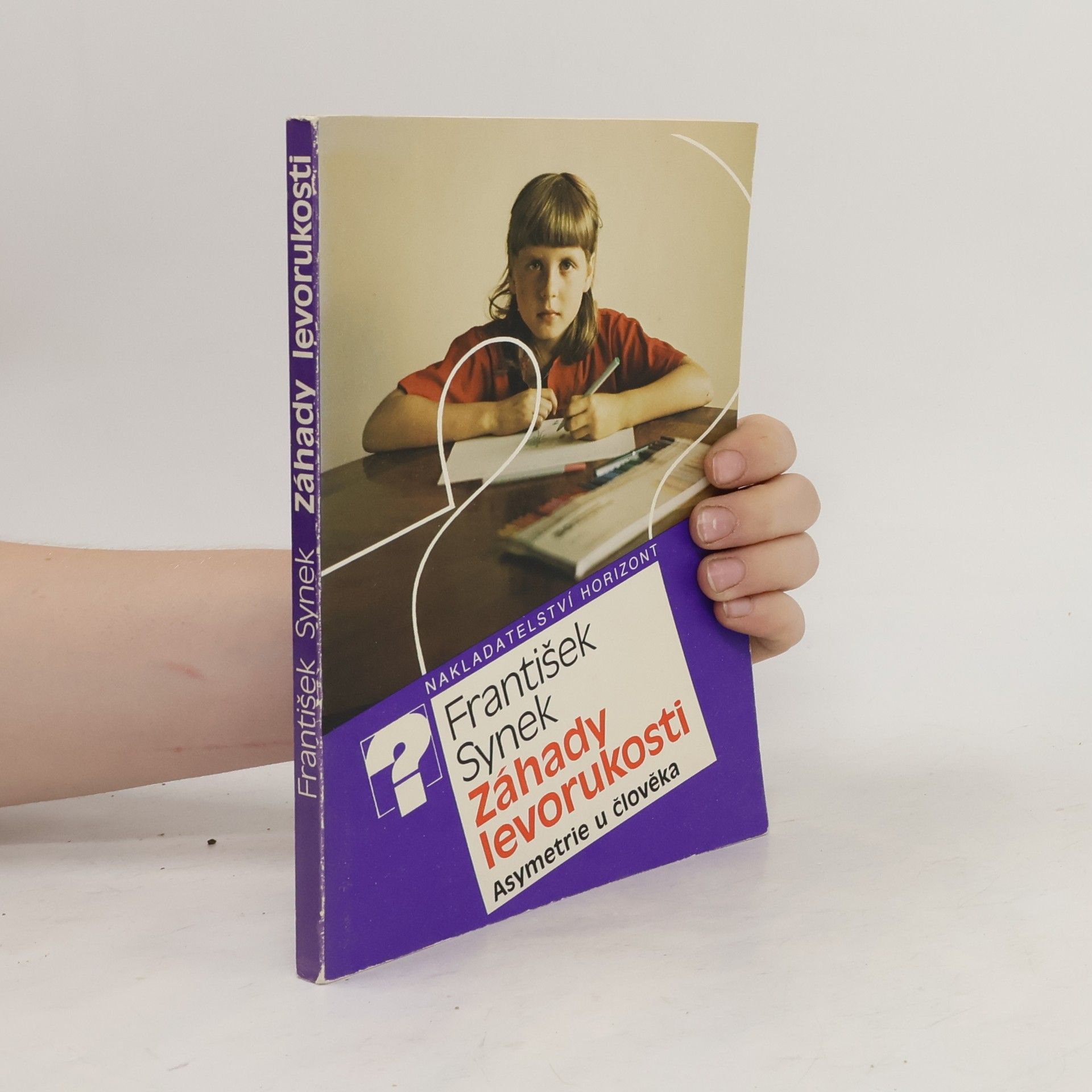 Záhady levorukosti. Asymetrie u člověka