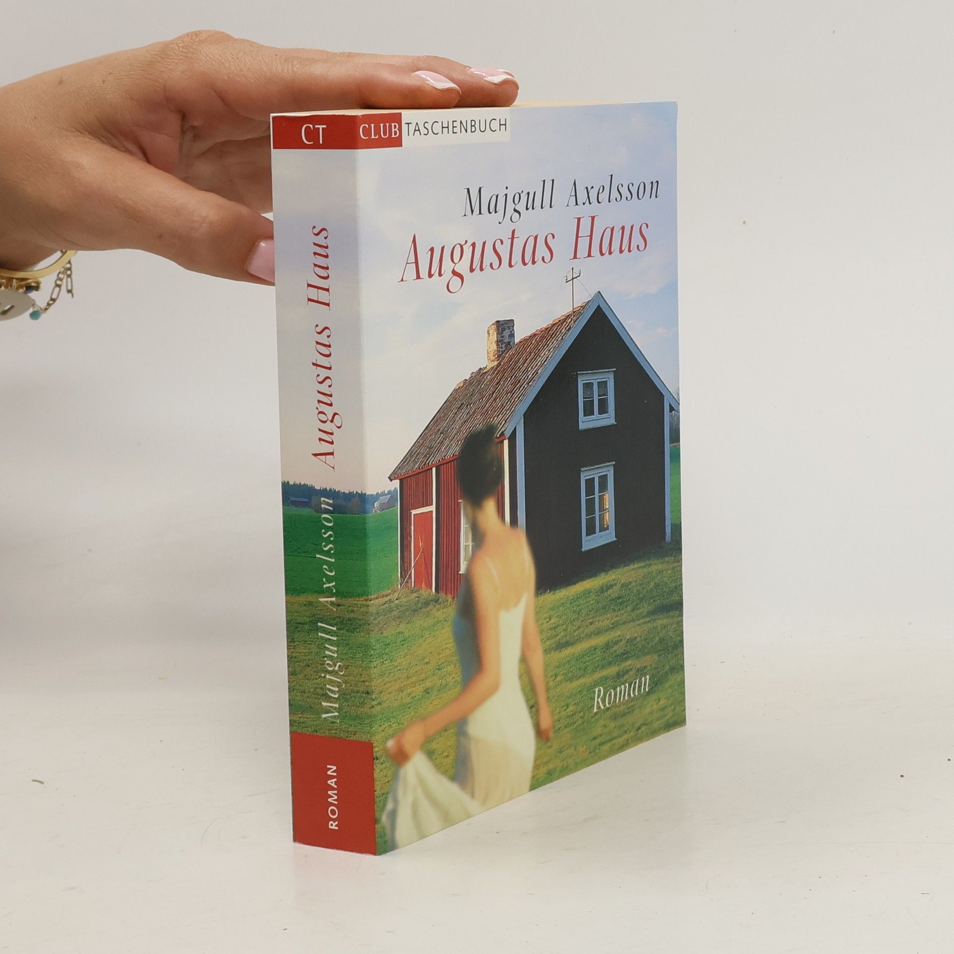 Majgull Axelsson Augustas Haus