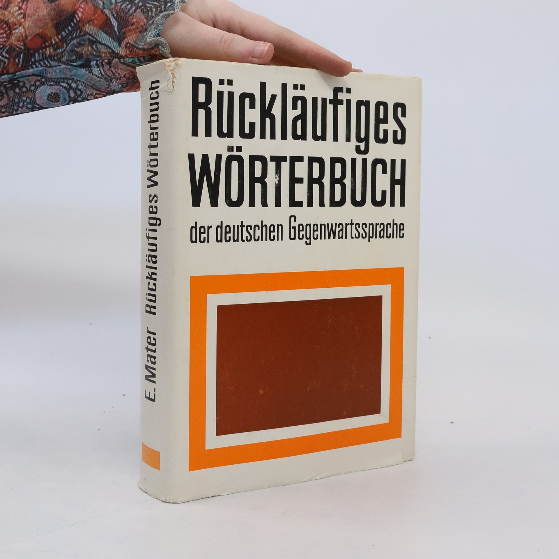 Ewald Mataré Rückläufiges Wörterbuch der deutschen Gegenwartssprache.