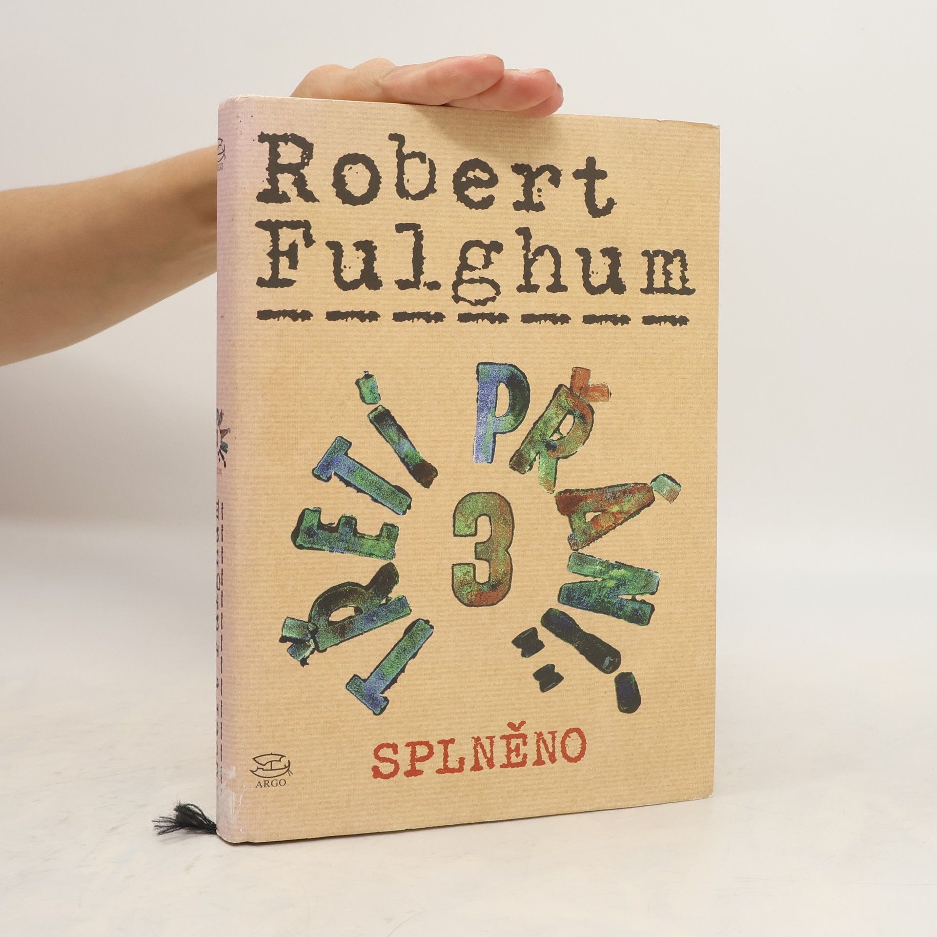 Robert Fulghum Třetí přání. Splněno. Díl 3.