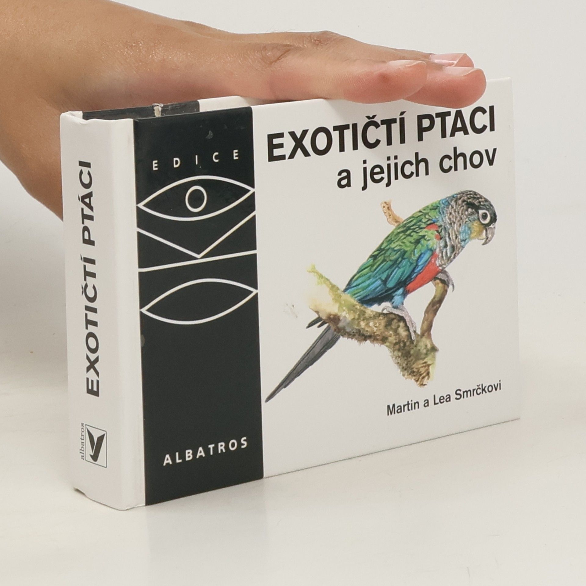 Lea Smrčková Exotičtí ptáci a jejich chov