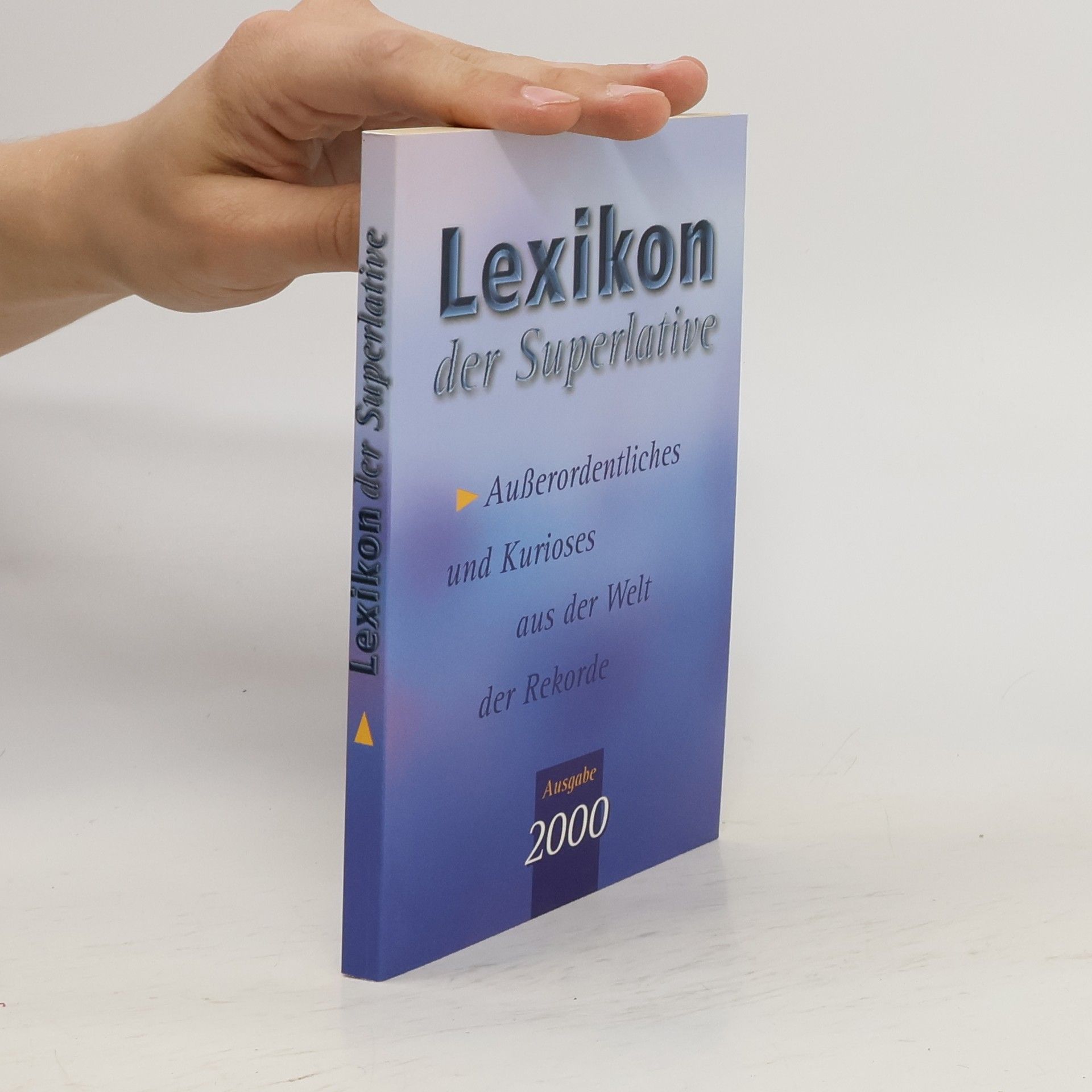 Collectif d'auteurs Lexikon der Superlative