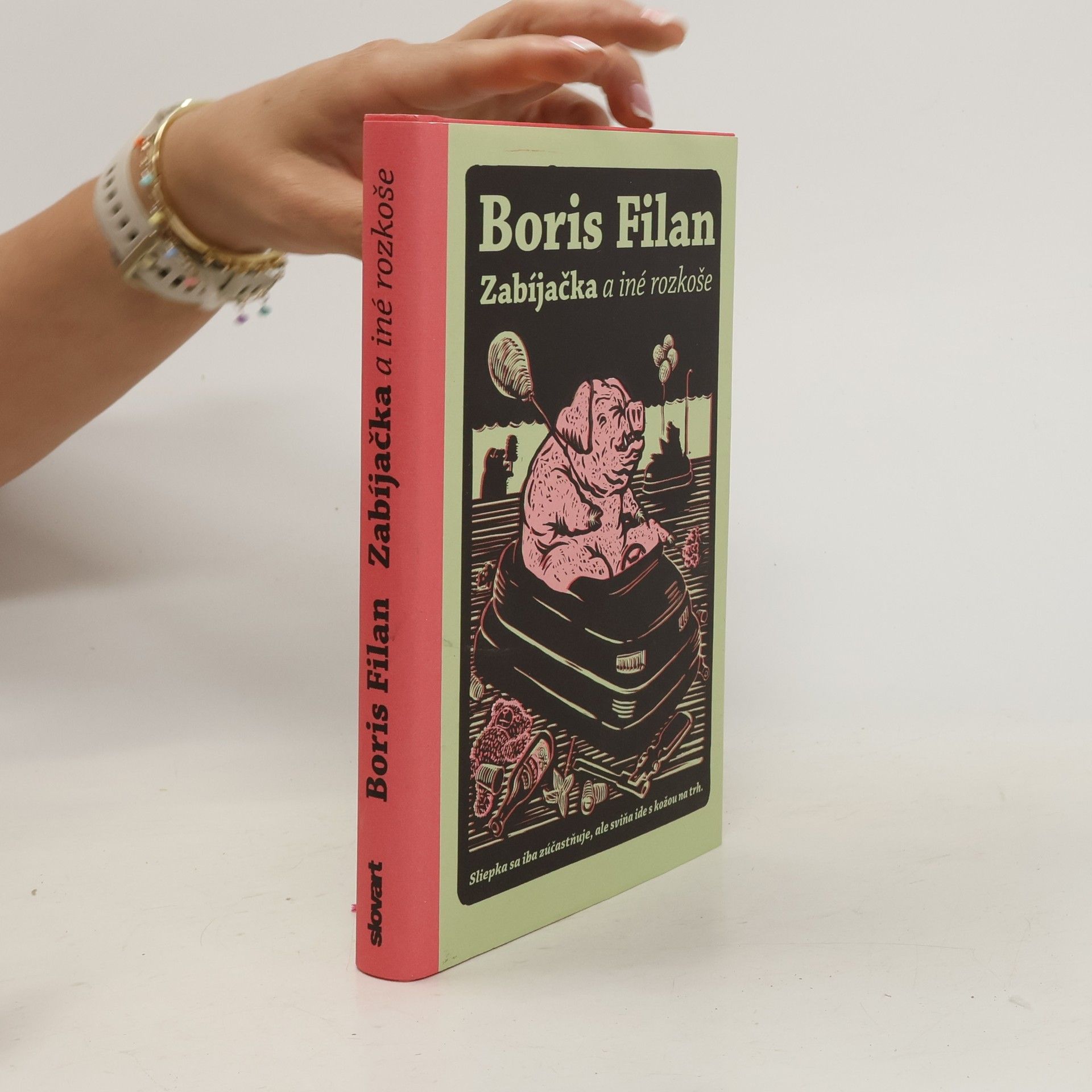 Boris Filan Zabíjačka a iné rozkoše