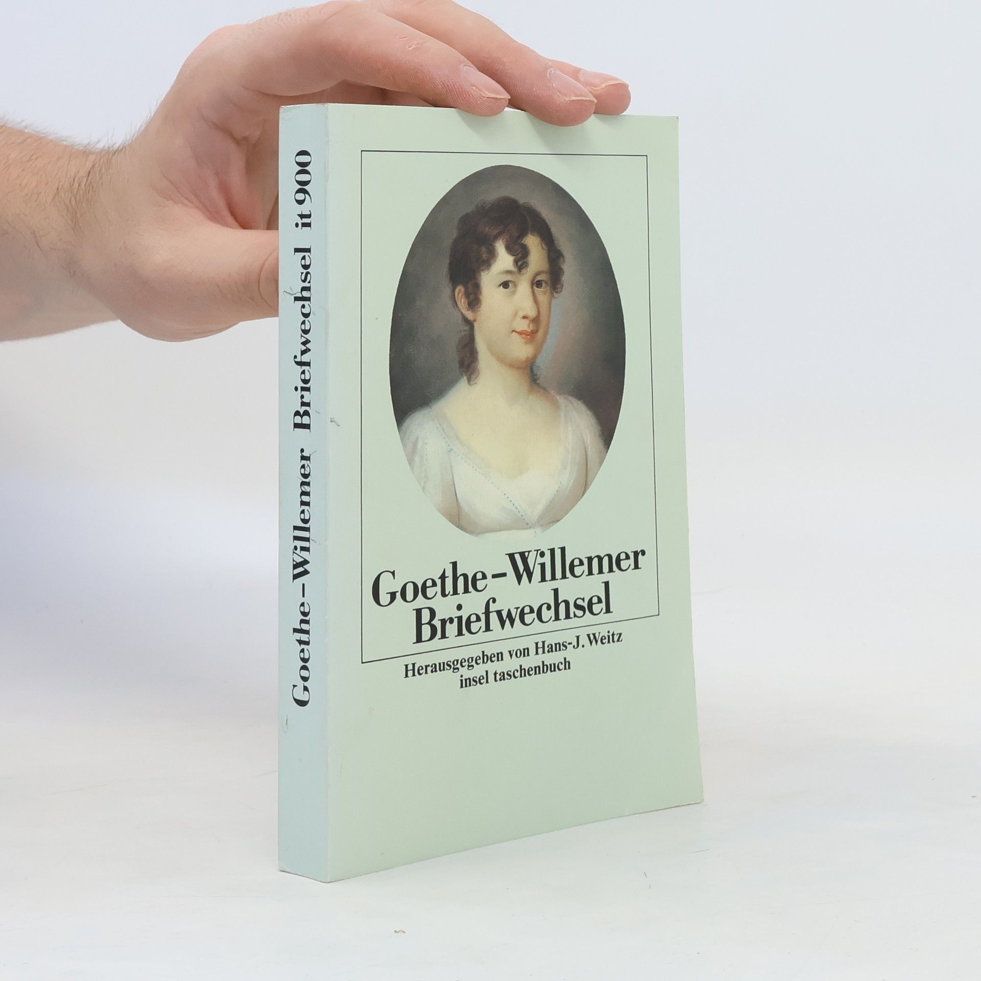 Johann Wolfgang von Goethe Briefwechsel mit Marianne und Johann Jakob Willemer