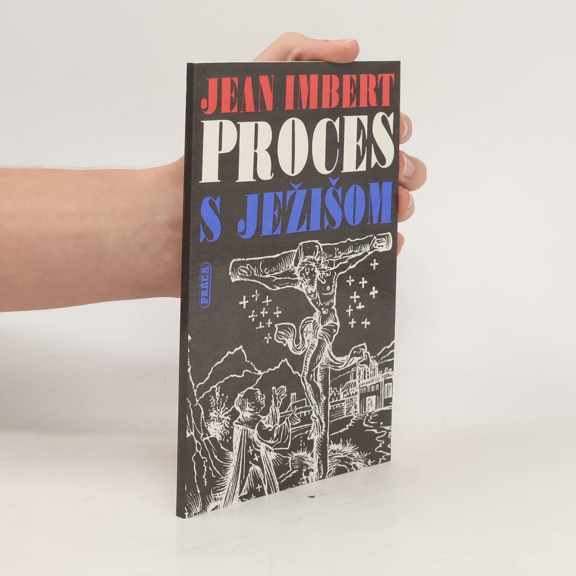 Jean Imbert Proces s Ježišom
