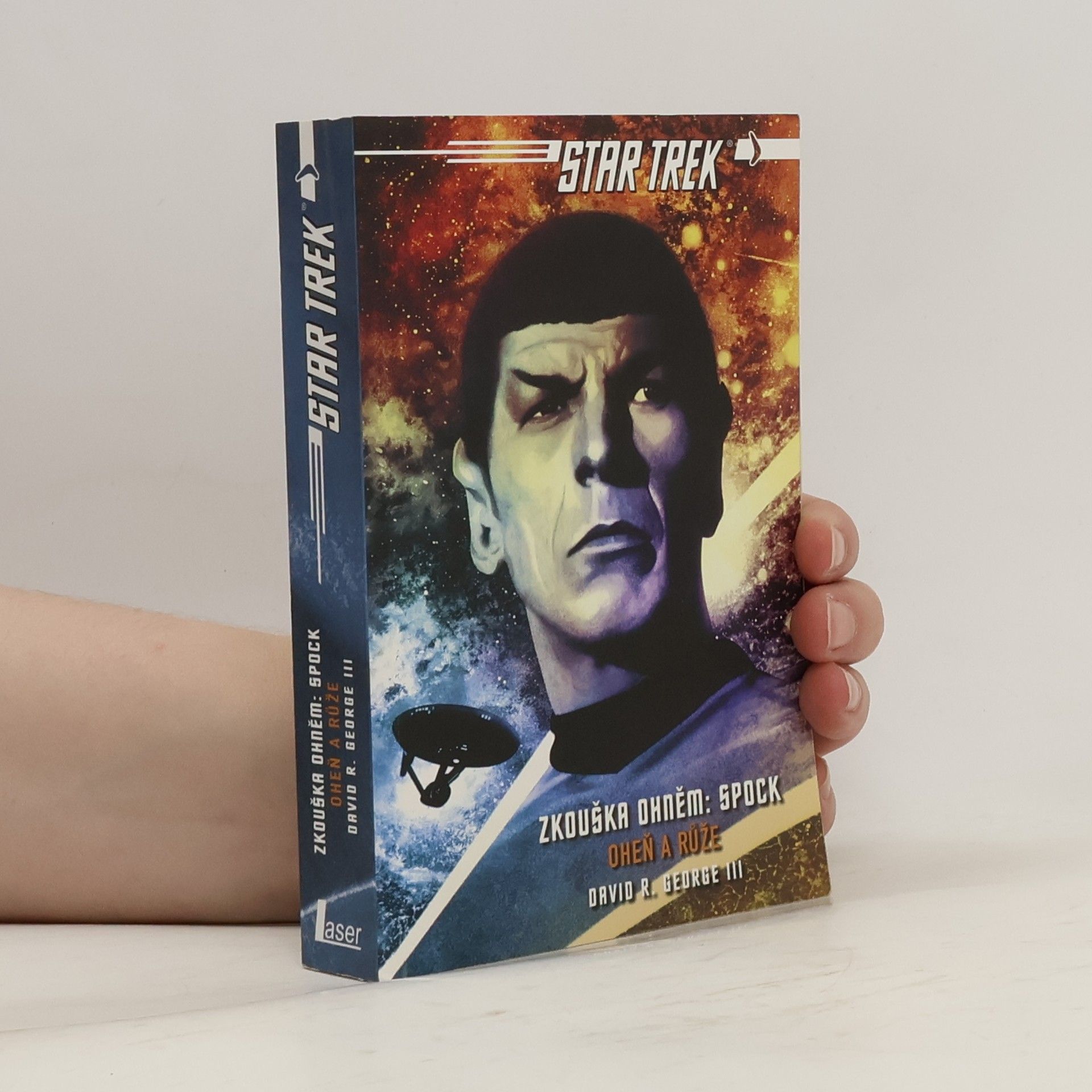 David R. George Spock: Oheň a růže