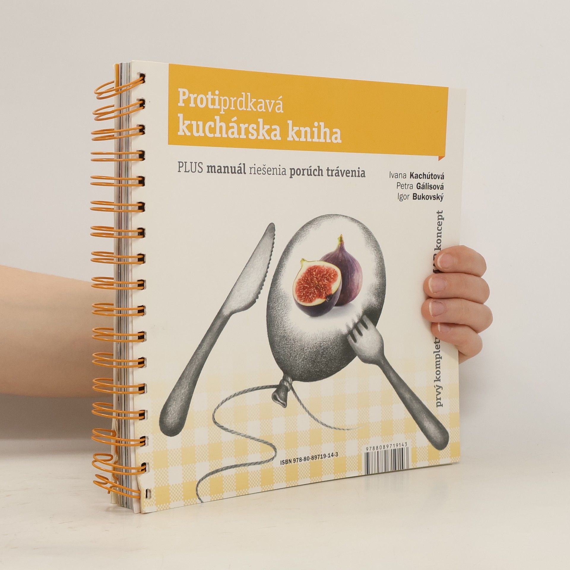 Ivana Kachútová Protiprdkavá kuchárska kniha