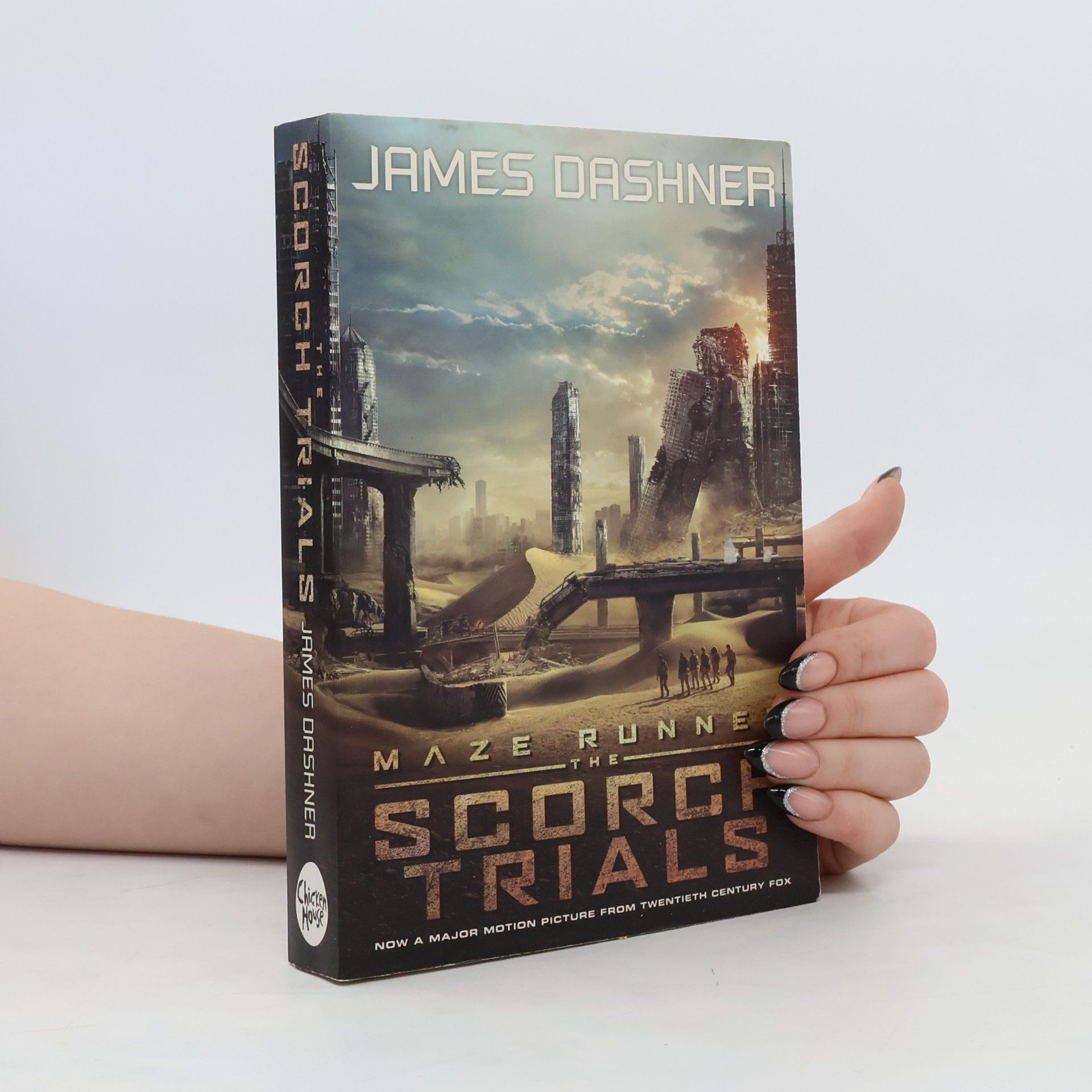 James Dashner The Maze Runner 2. The Scorch Trials.
