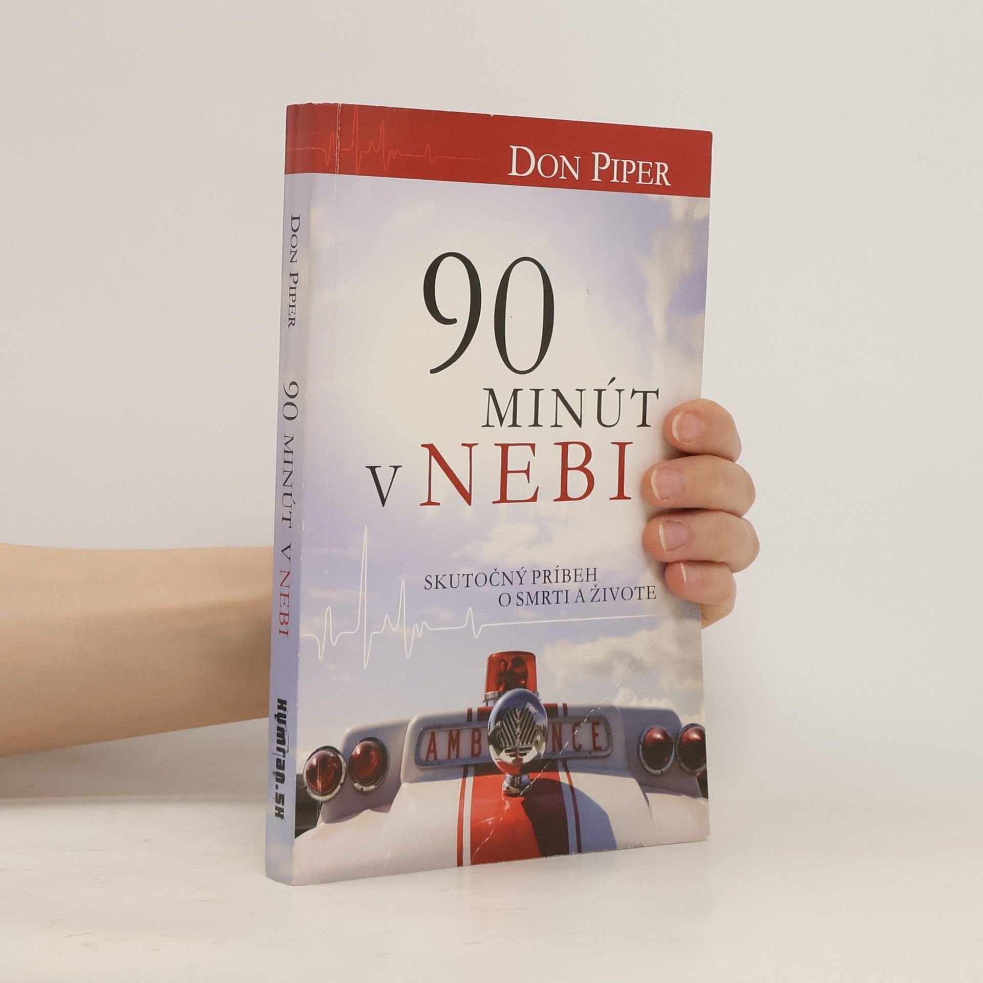 Don Piper 90 minút v nebi