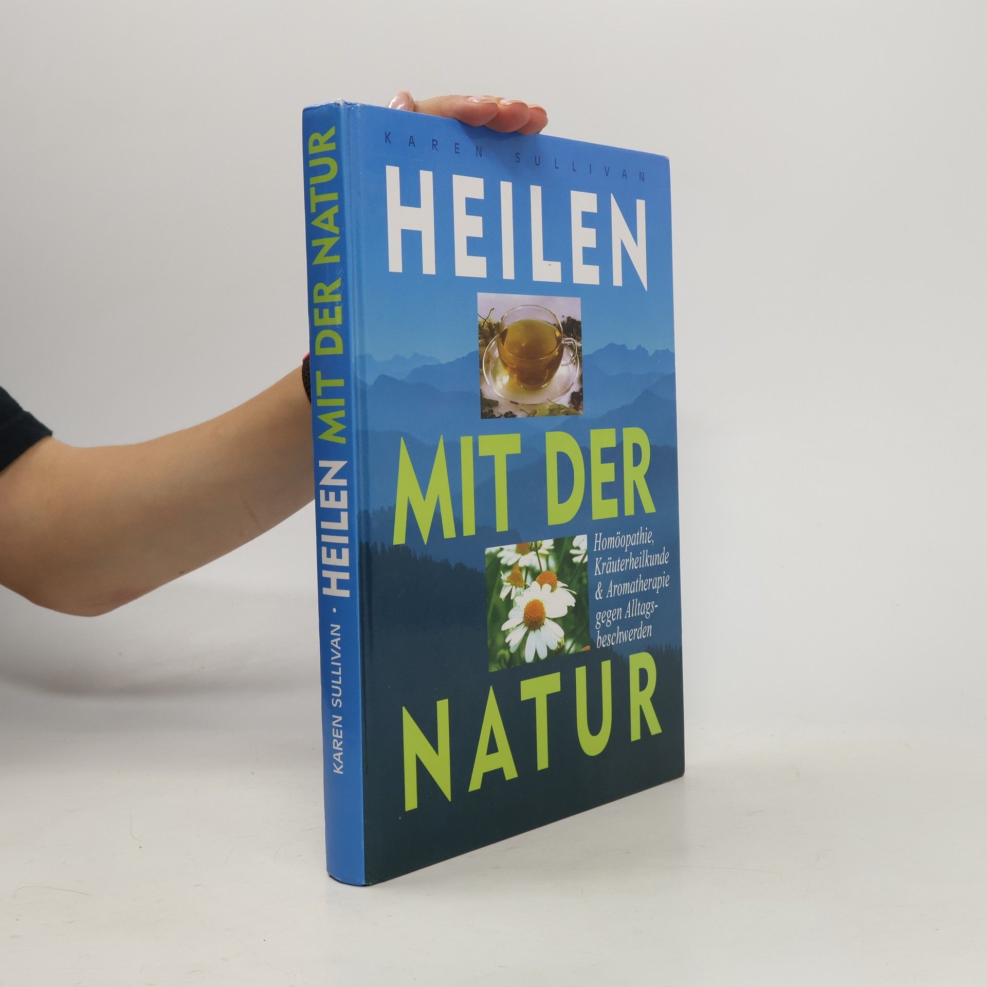 Karen Sullivan Heilen mit der Natur