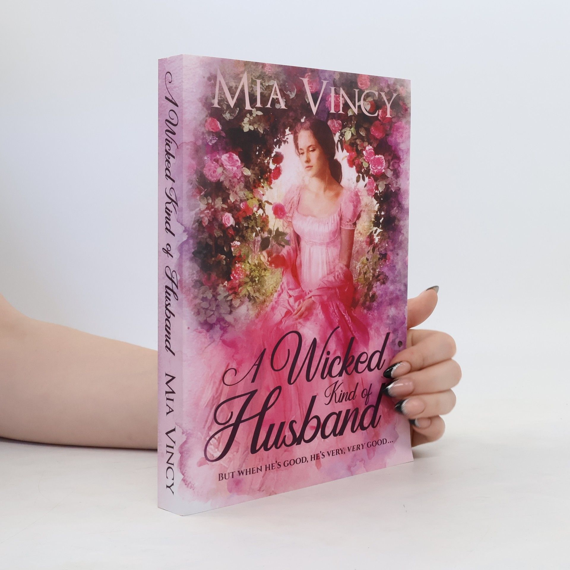 Mia Vincy A Wicked Kind of Husband