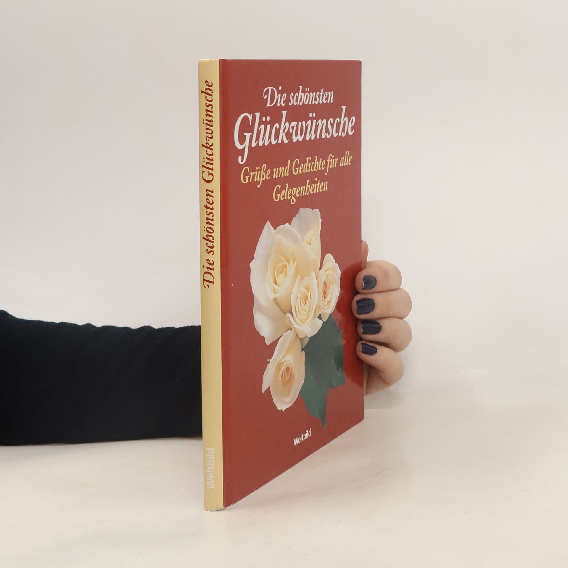 Claudia Krader Die schönsten glückwünsche grüße und gedichte für alle gelegenheiten
