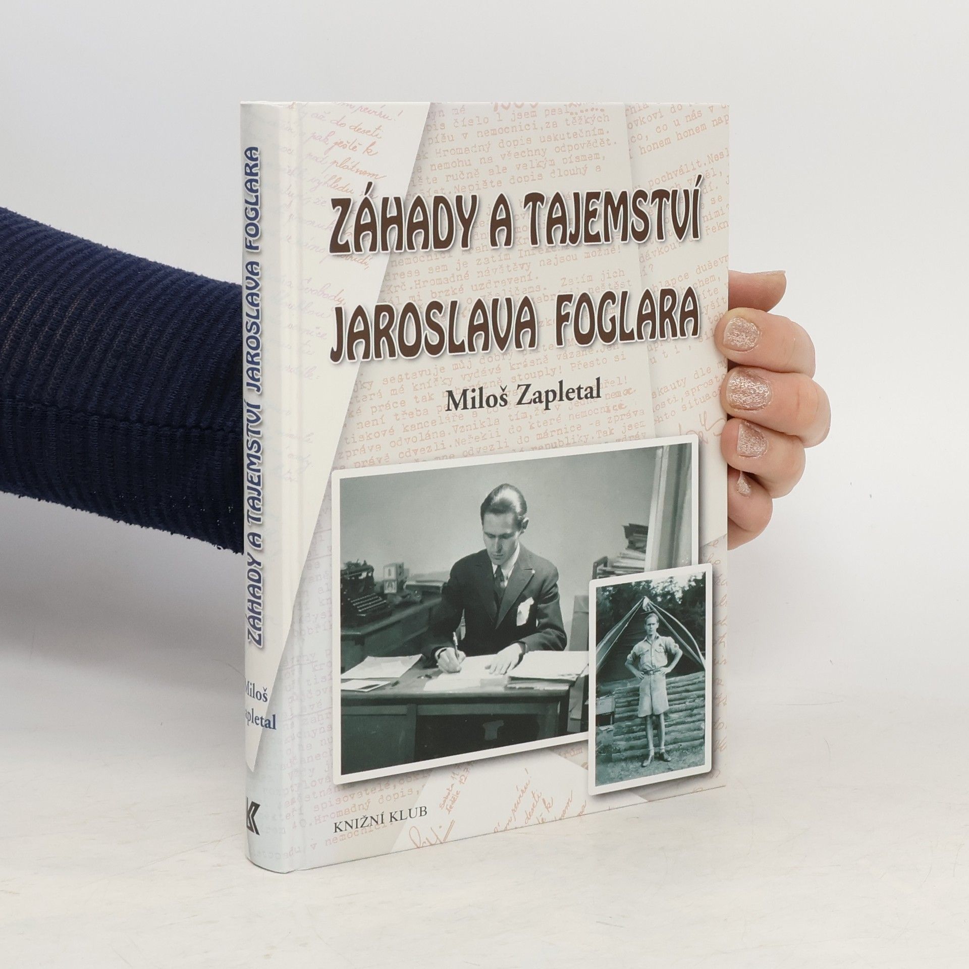 Miloš Zapletal Záhady a tajemství Jaroslava Foglara