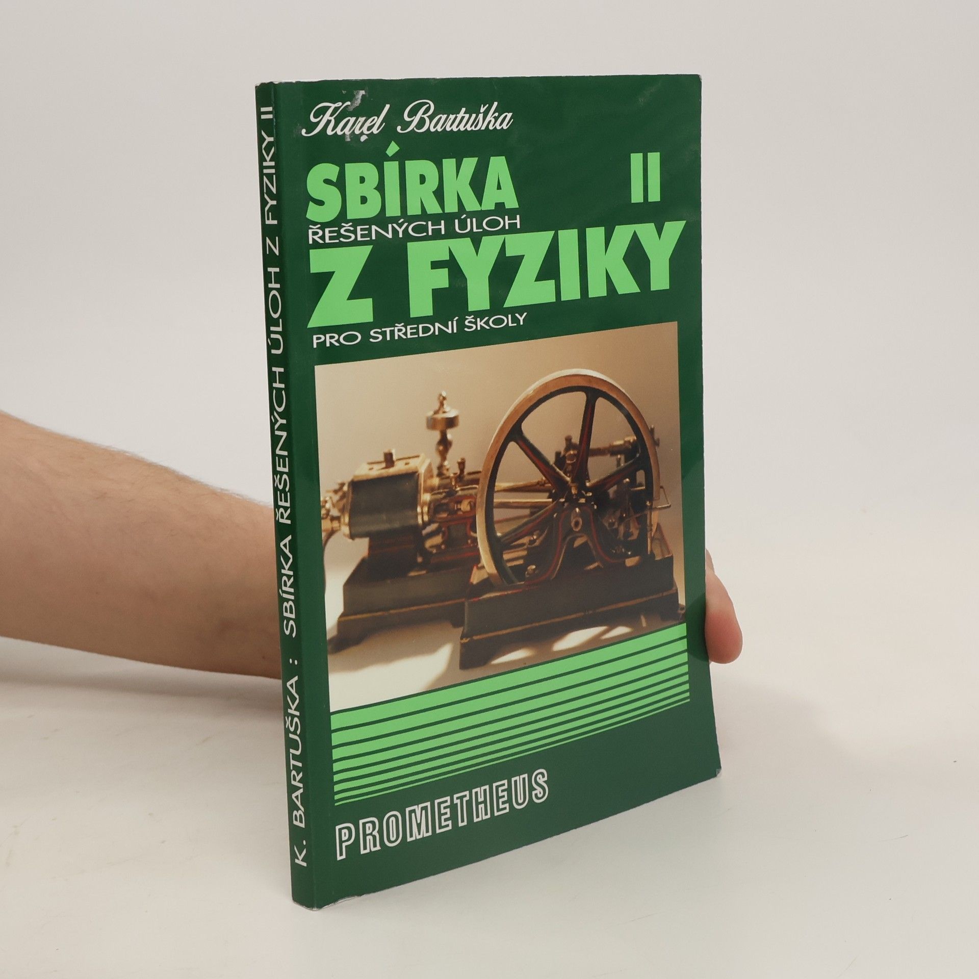 Karel Bartuška Sbírka řešených úloh z fyziky pro střední školy. II