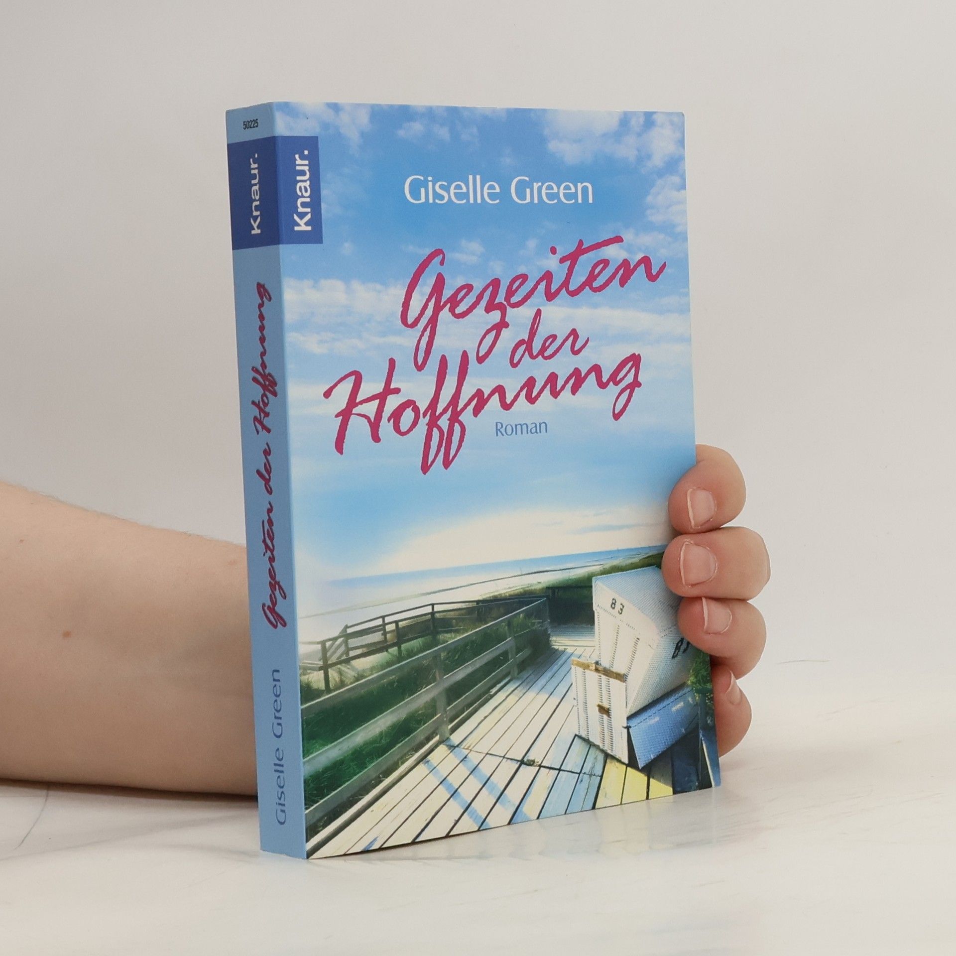 Giselle Green Gezeiten der Hoffnung. Roman