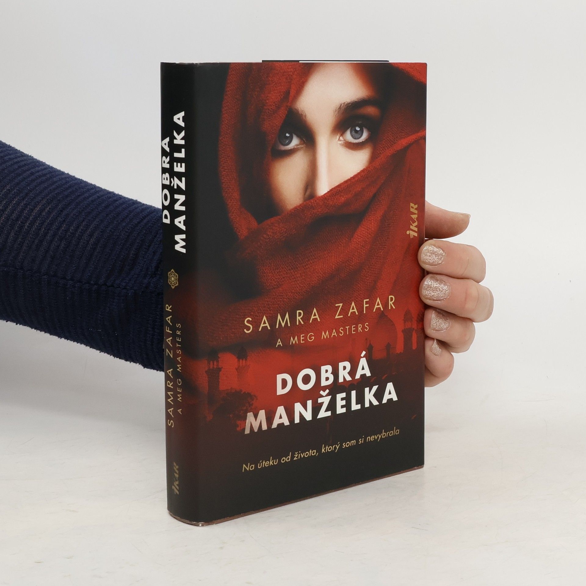 Samra Zafar Dobrá manželka
