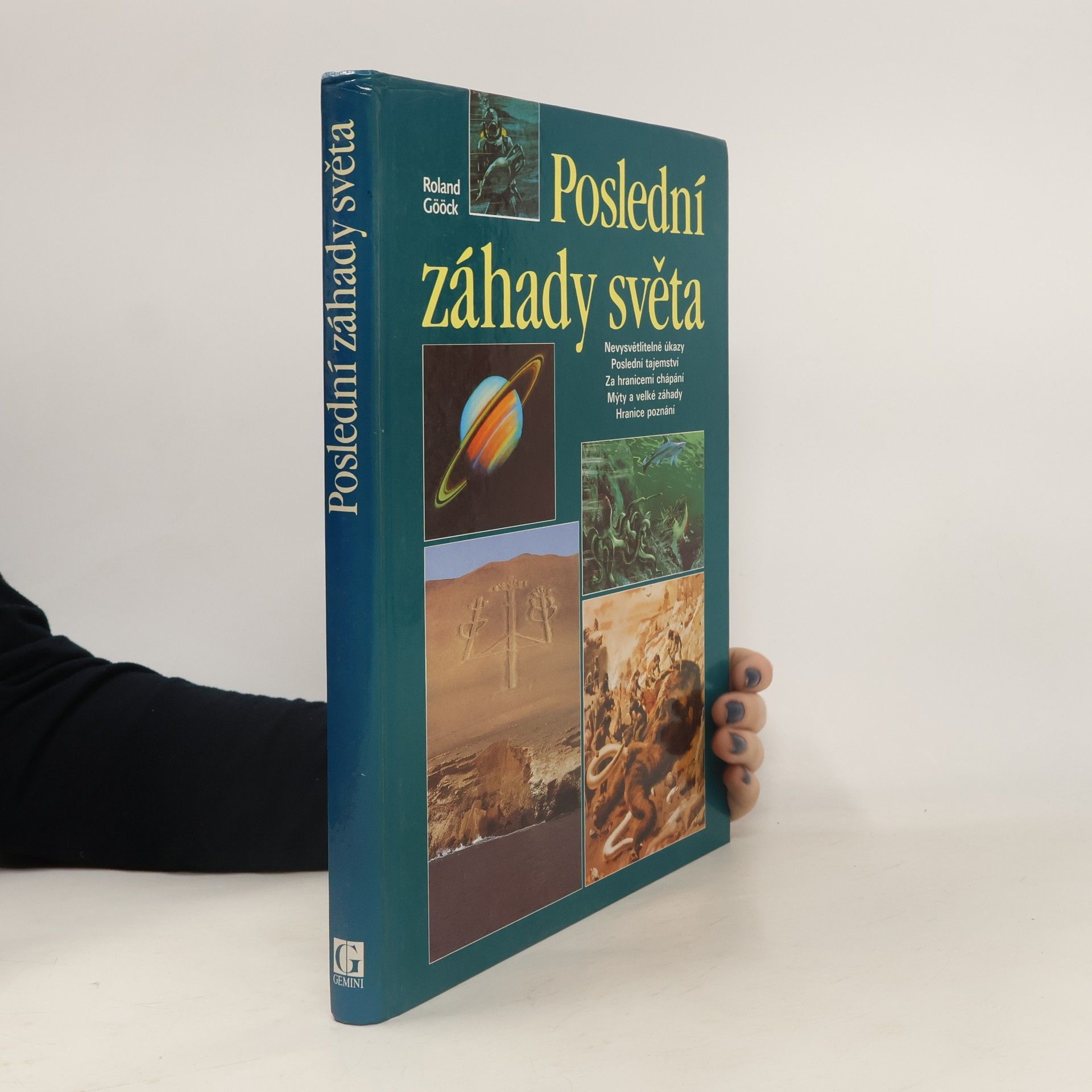 Roland Gööck Poslední záhady světa