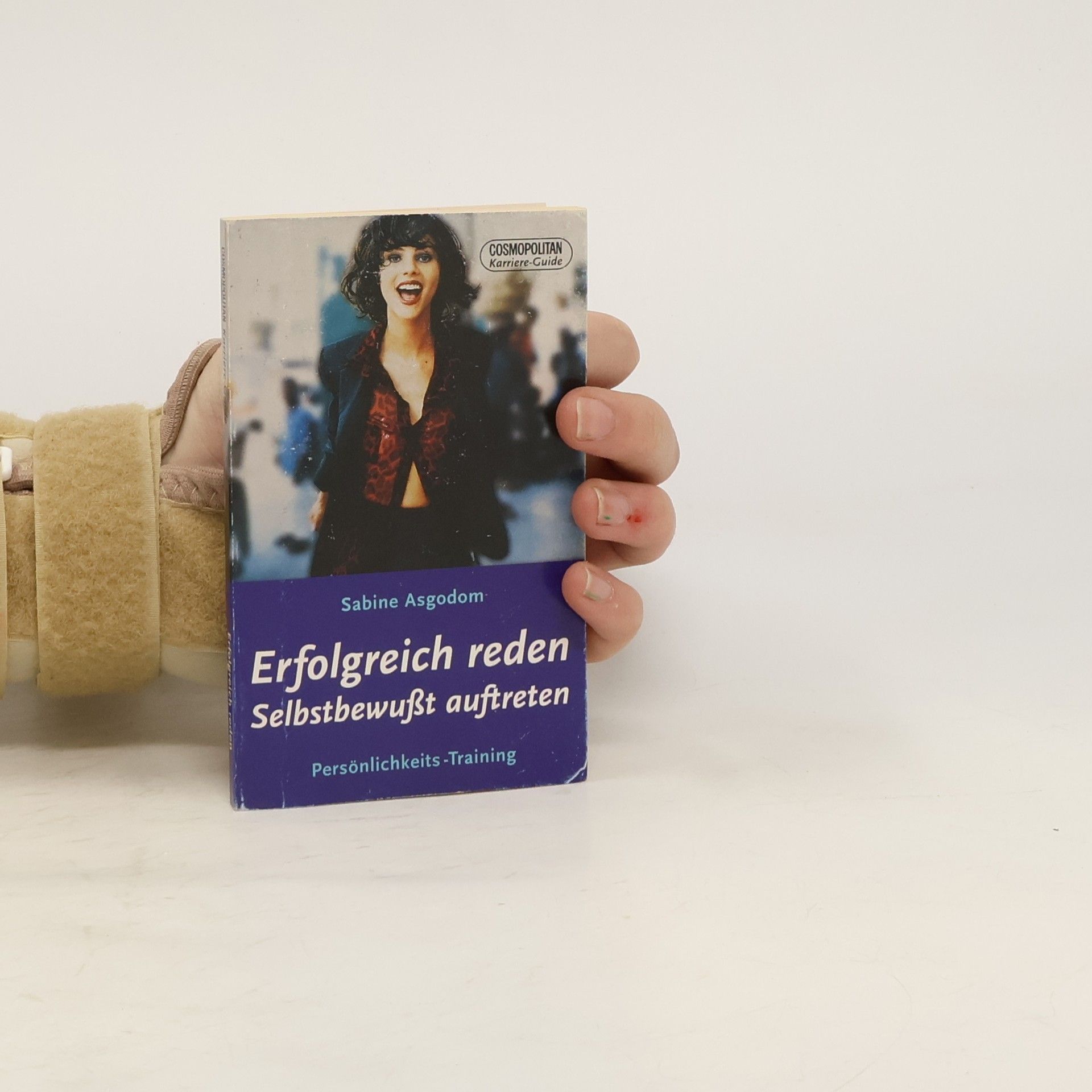 Sabine Asgodom Erfolgreich reden. Selbstbewußt auftreten