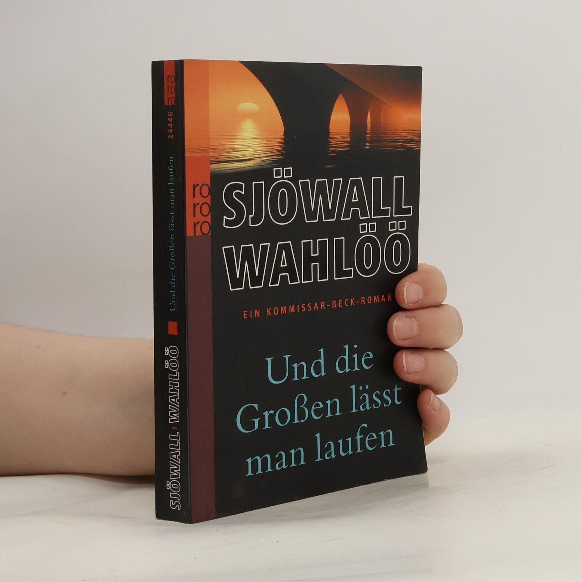 Per Wahlöö Und die Großen lässt man laufen