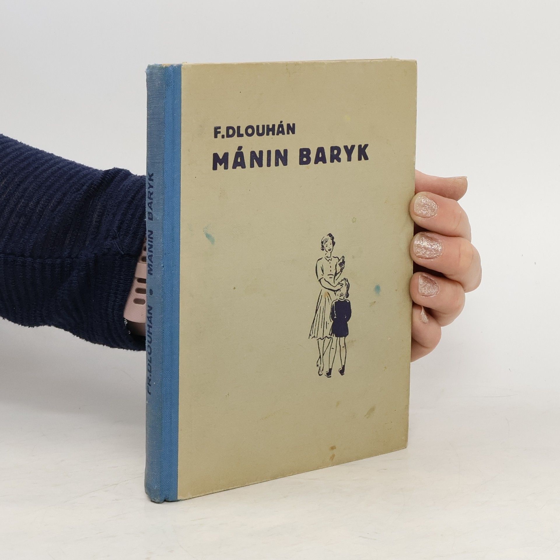 František Dlouhán Mánin Baryk