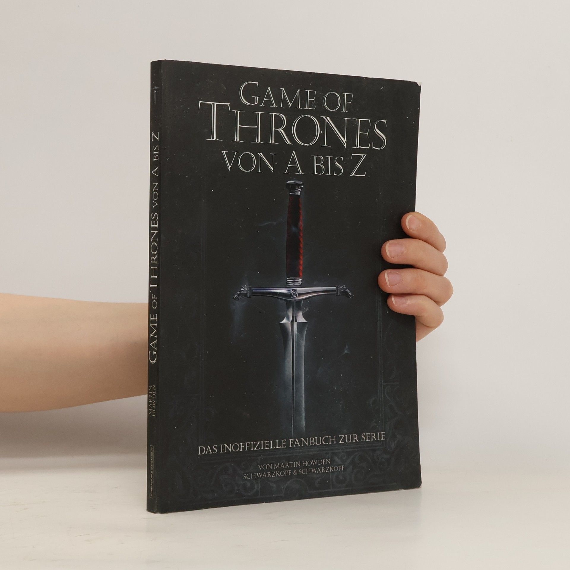 Martin Howden Game of Thrones von A bis Z