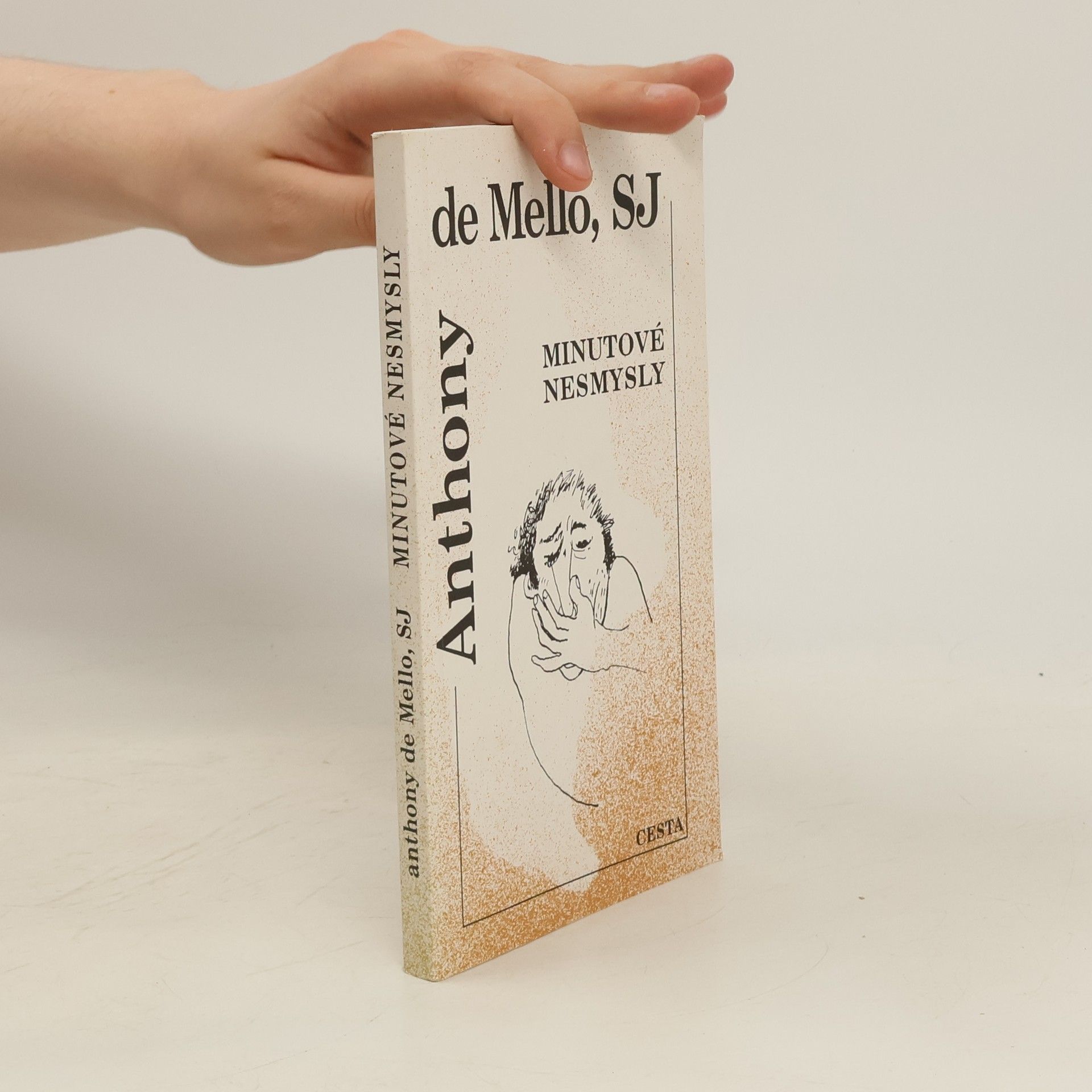 Anthony de Mello Minutové nesmysly