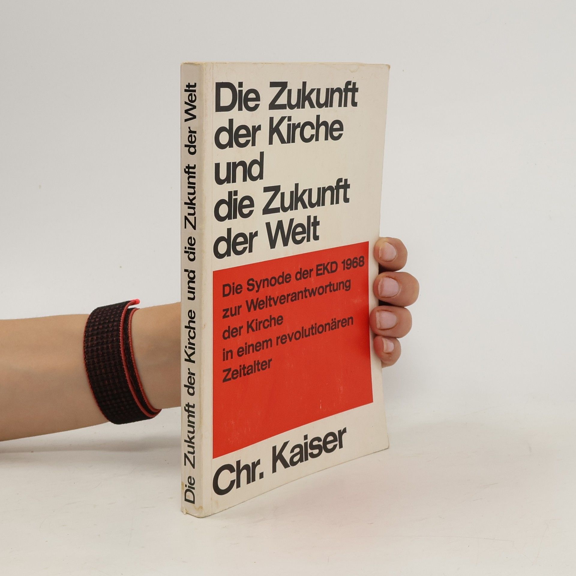 Collective Die Zukunft der Kirche und die Zukunft der Welt