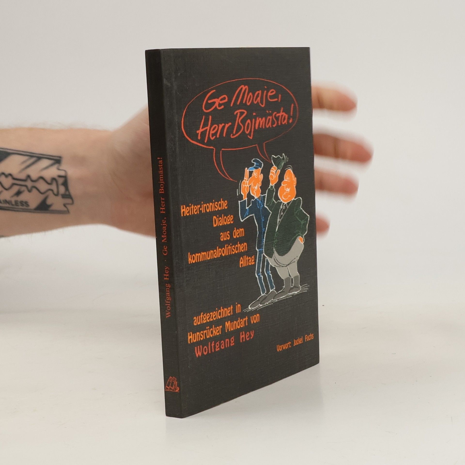 Ge Moaje, Herr Bojmästa!