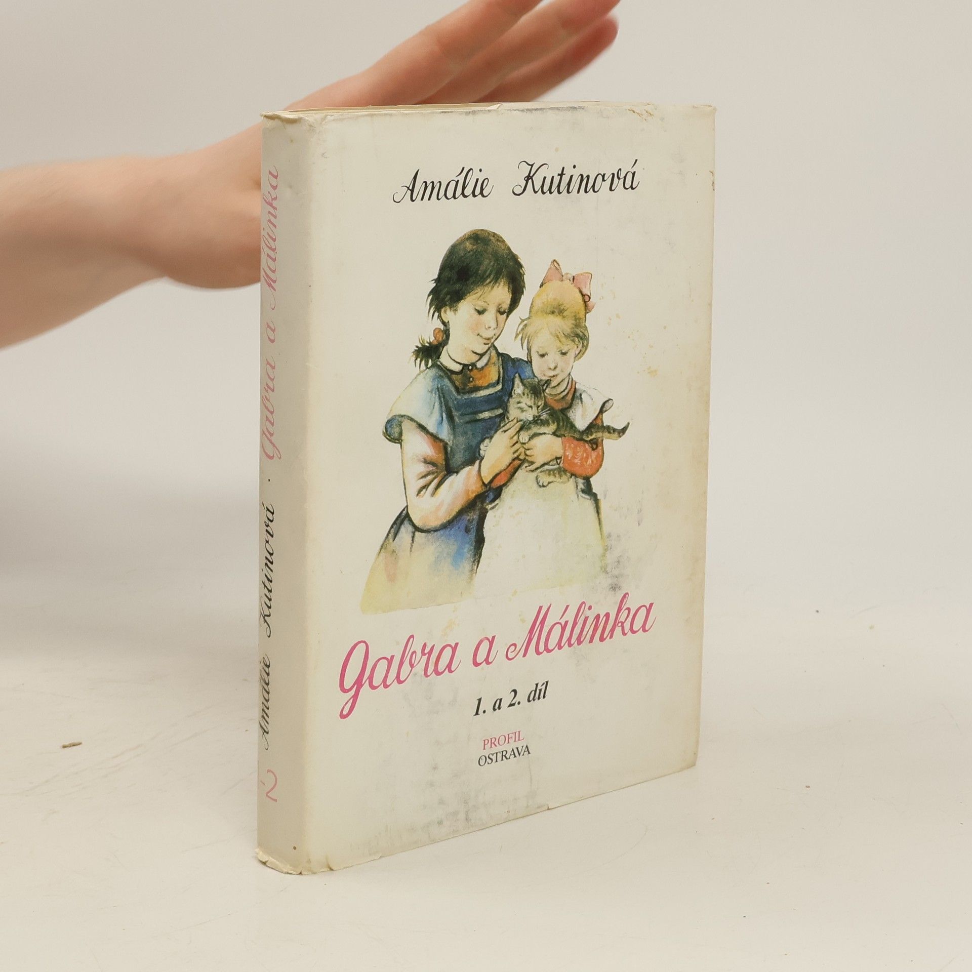 Amálie Kutinová Gabra a Málinka 1. a 2. díl