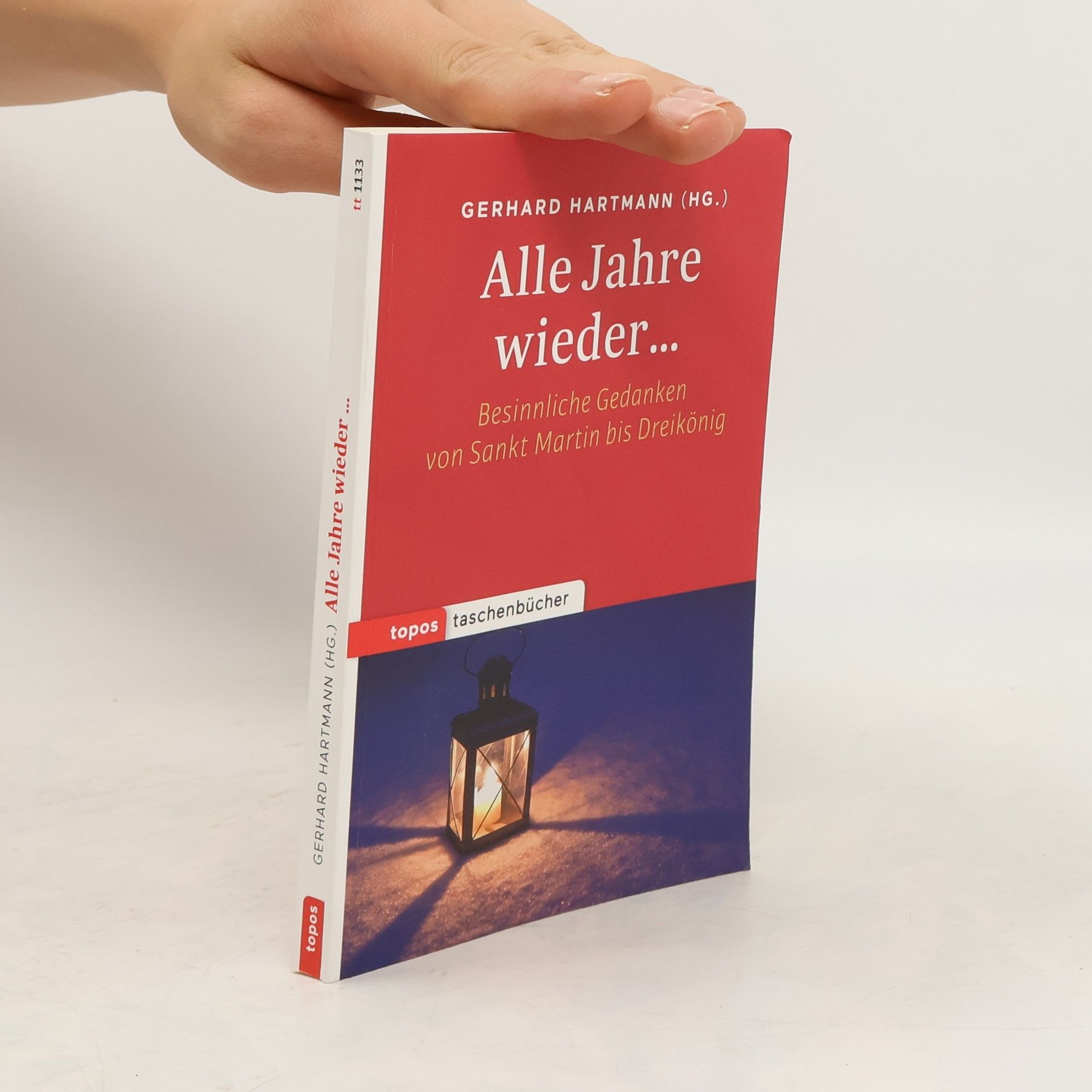 Gerhard Hartmann Alle Jahre wieder...