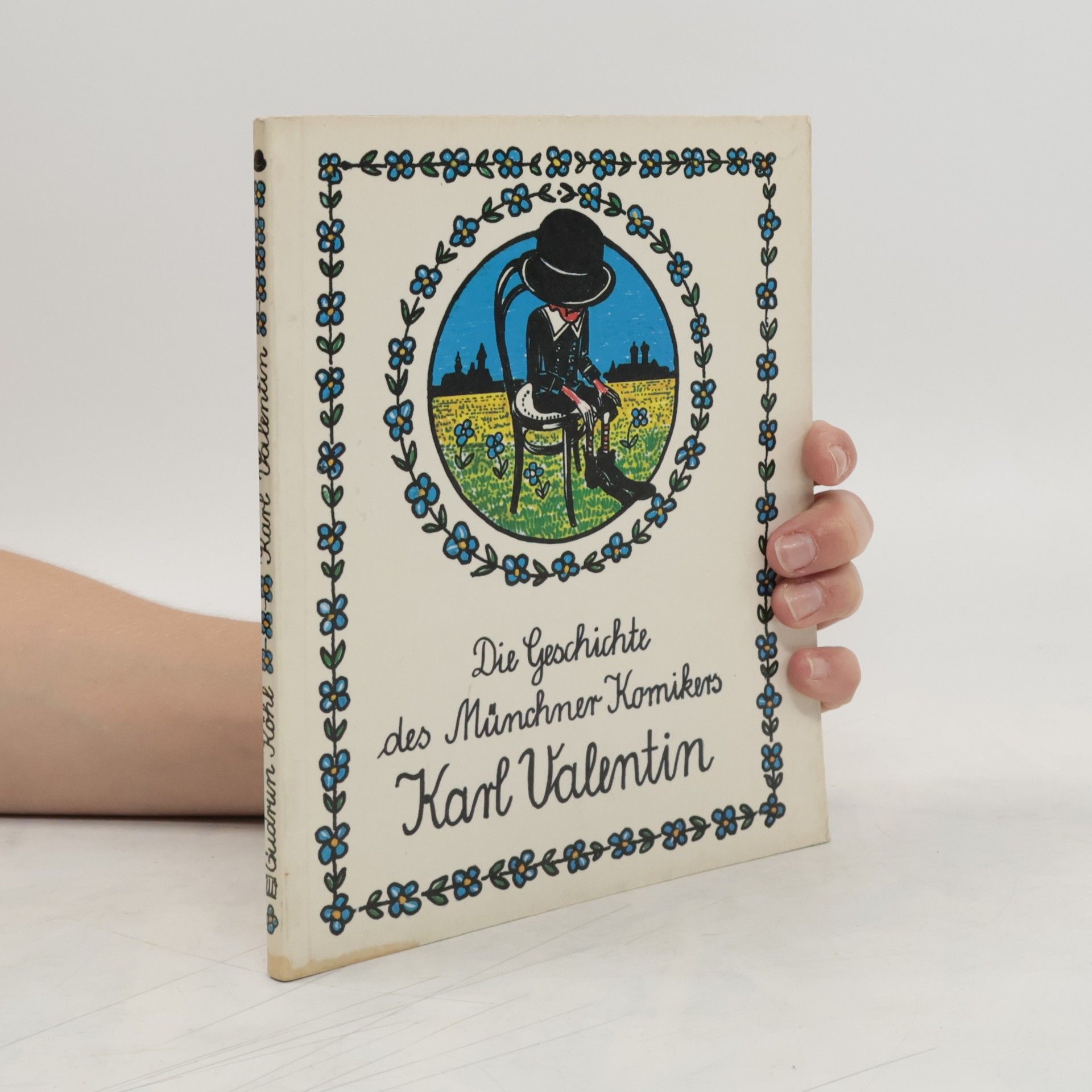 Collectif d'auteurs Die Geschichte des Münchner Komikers Karl Valentin