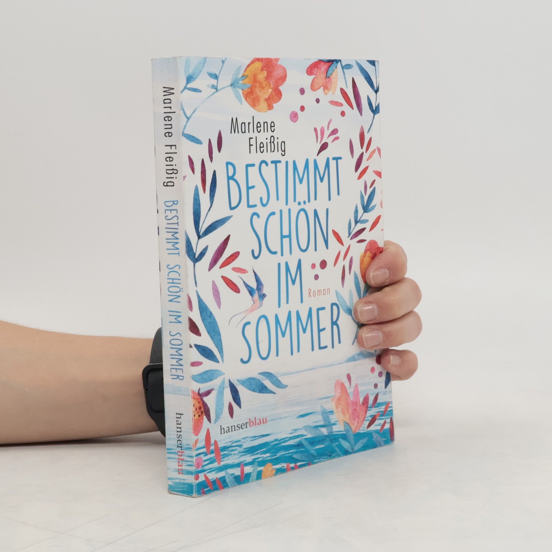 Marlene Fleißig Bestimmt schön im Sommer