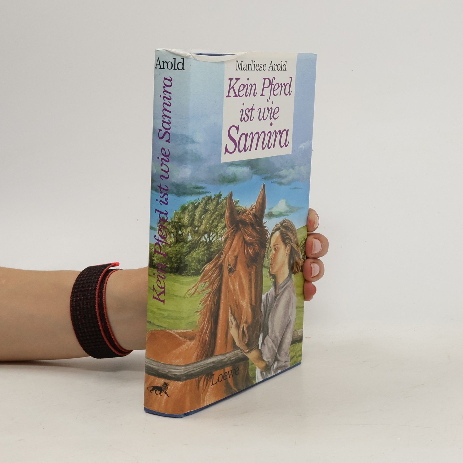 Marliese Arold Kein Pferd ist wie Samira