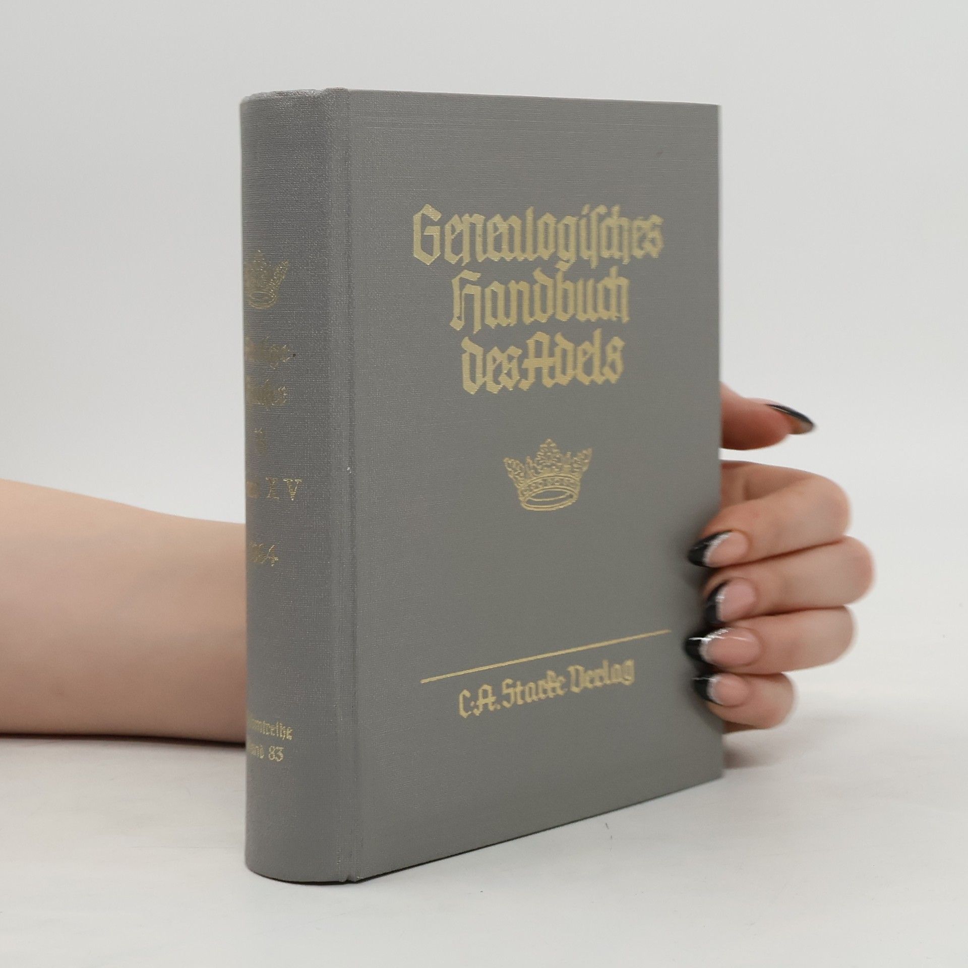 kolektiv Genealogisches Handbuch des Adels. Band 83