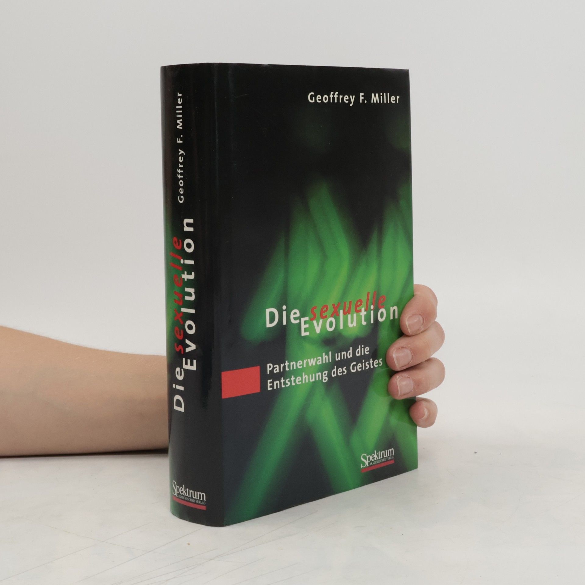 Geoffrey Miller Die sexuelle Evolution
