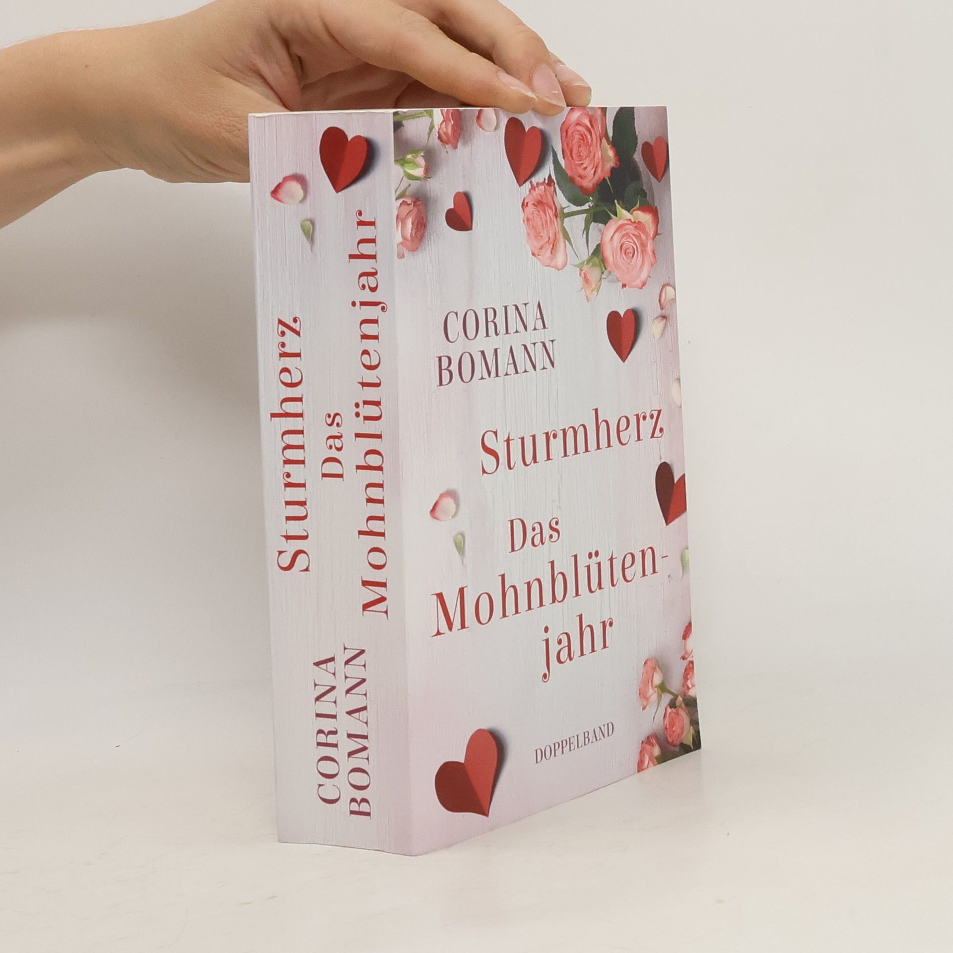 Corina Bomann Sturmherz. Das Mohnblütenjahr