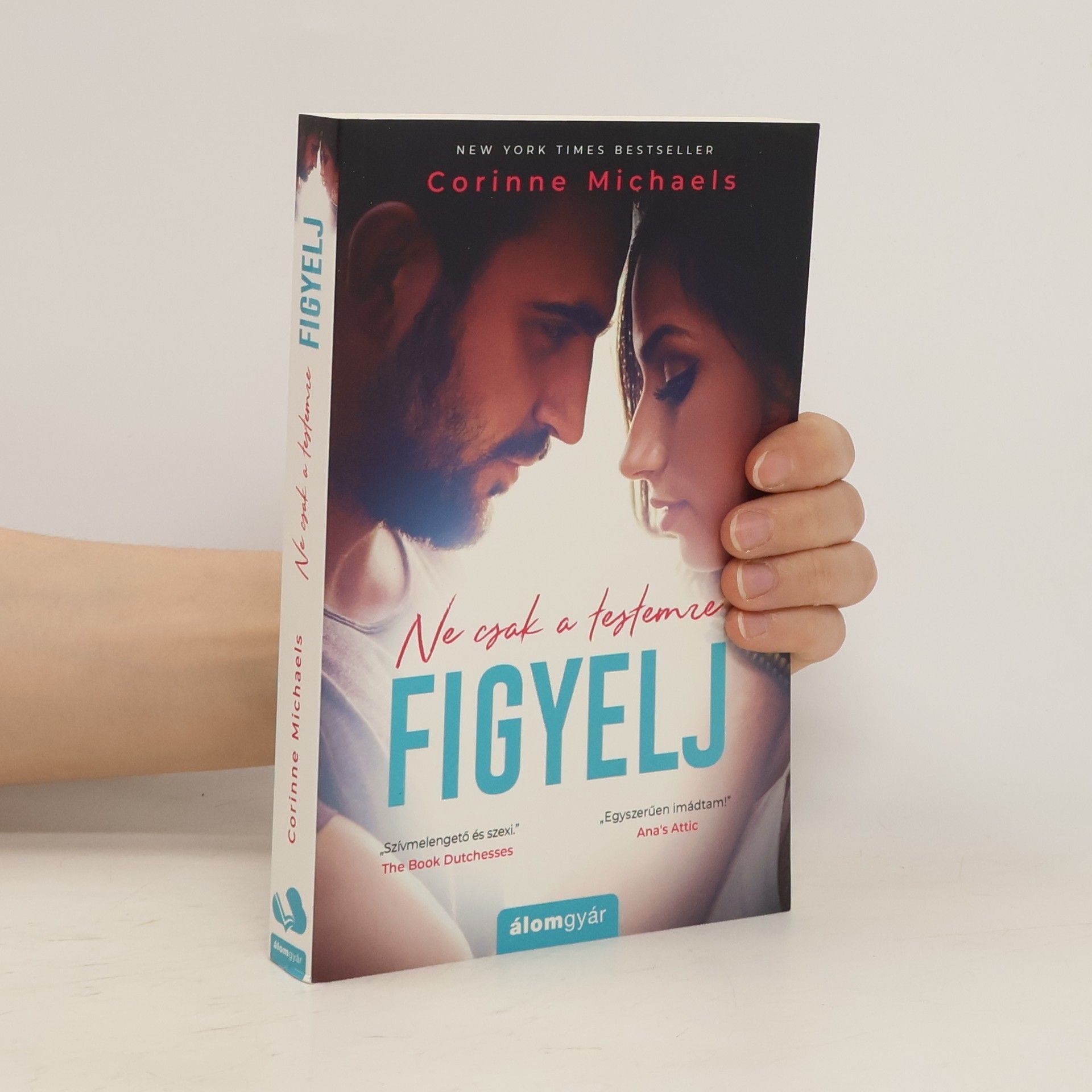 Corinne Michaels Ne ​csak a testemre figyelj