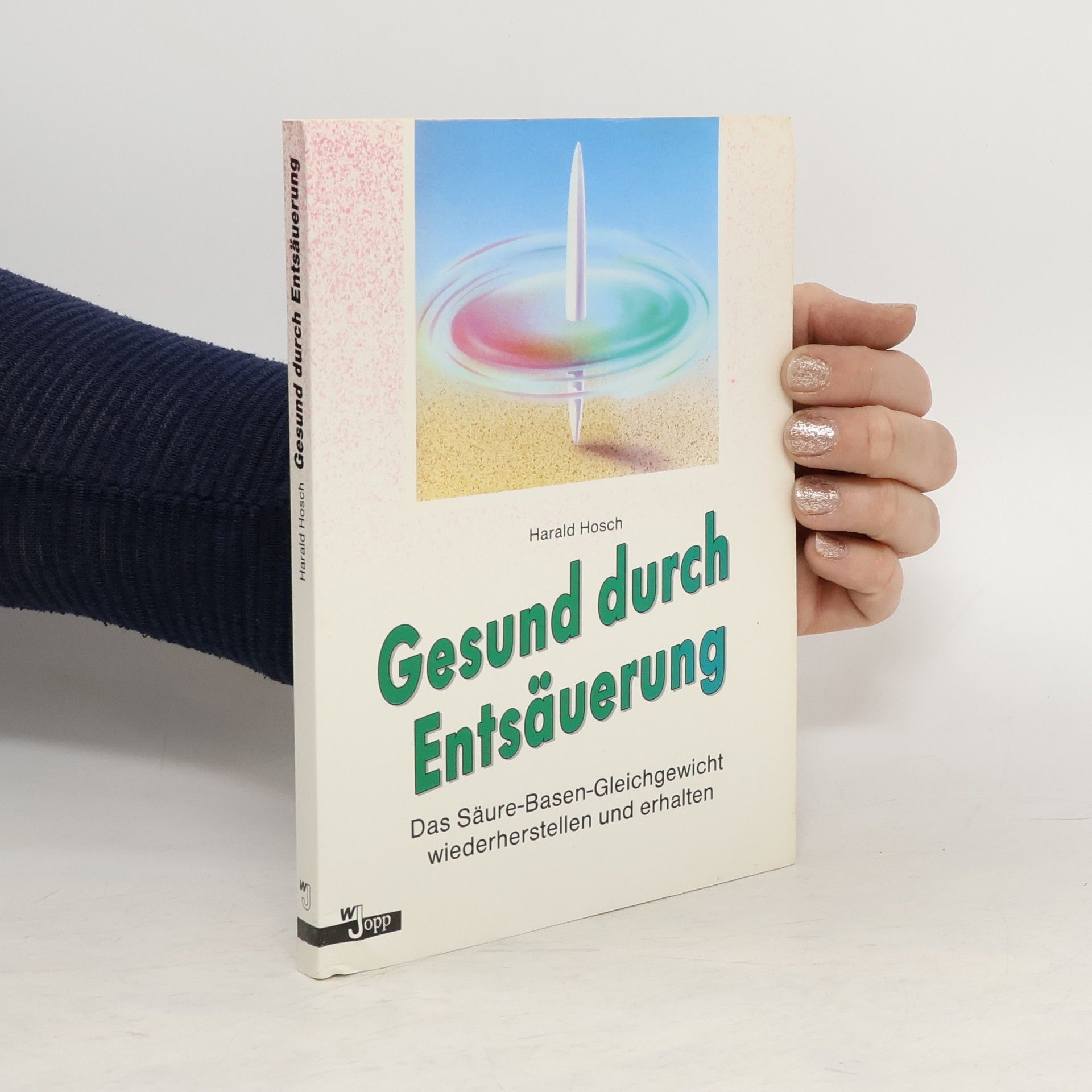 Harald Hosch Gesund durch Entsäuerung