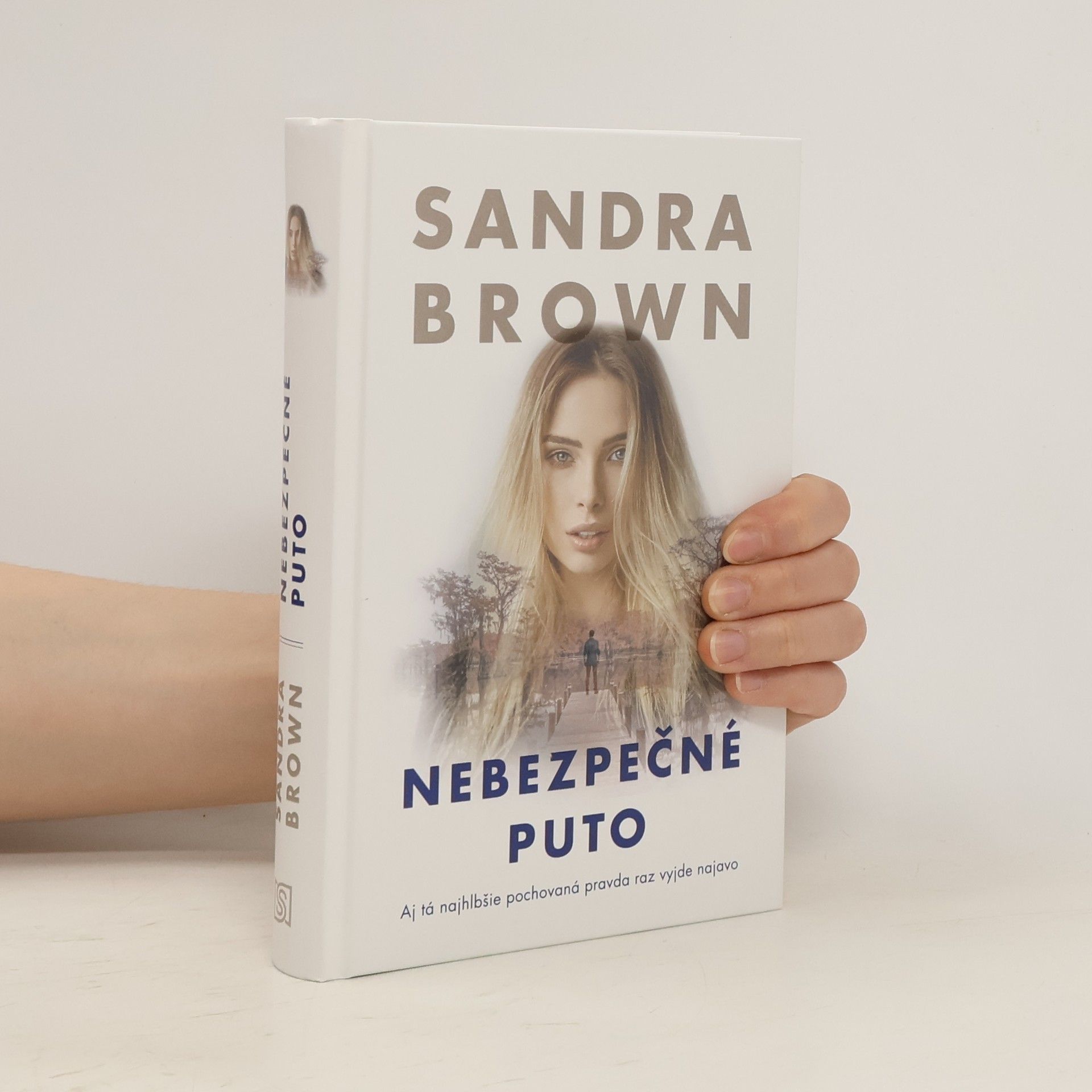 Sandra Brown Nebezpečné puto