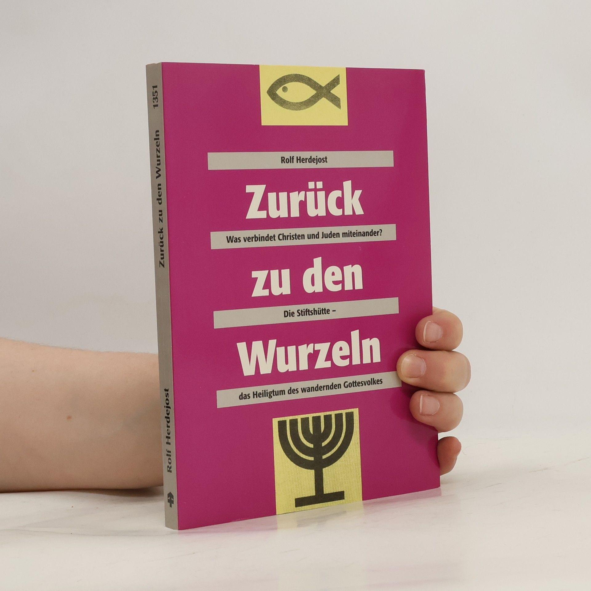 Rolf Herdejost Zurück zu den Wurzeln