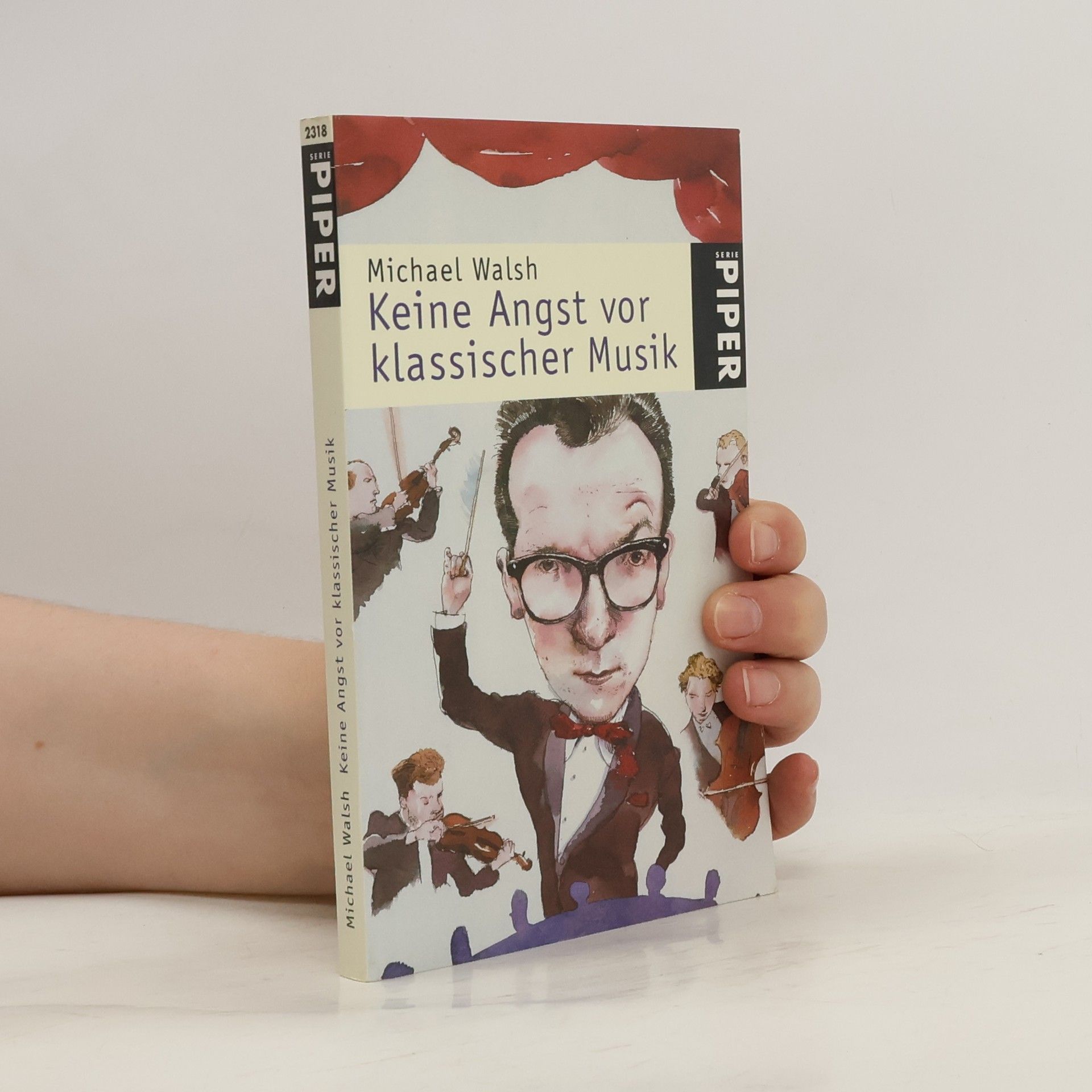 Michael Walsh Keine Angst vor klassischer Musik