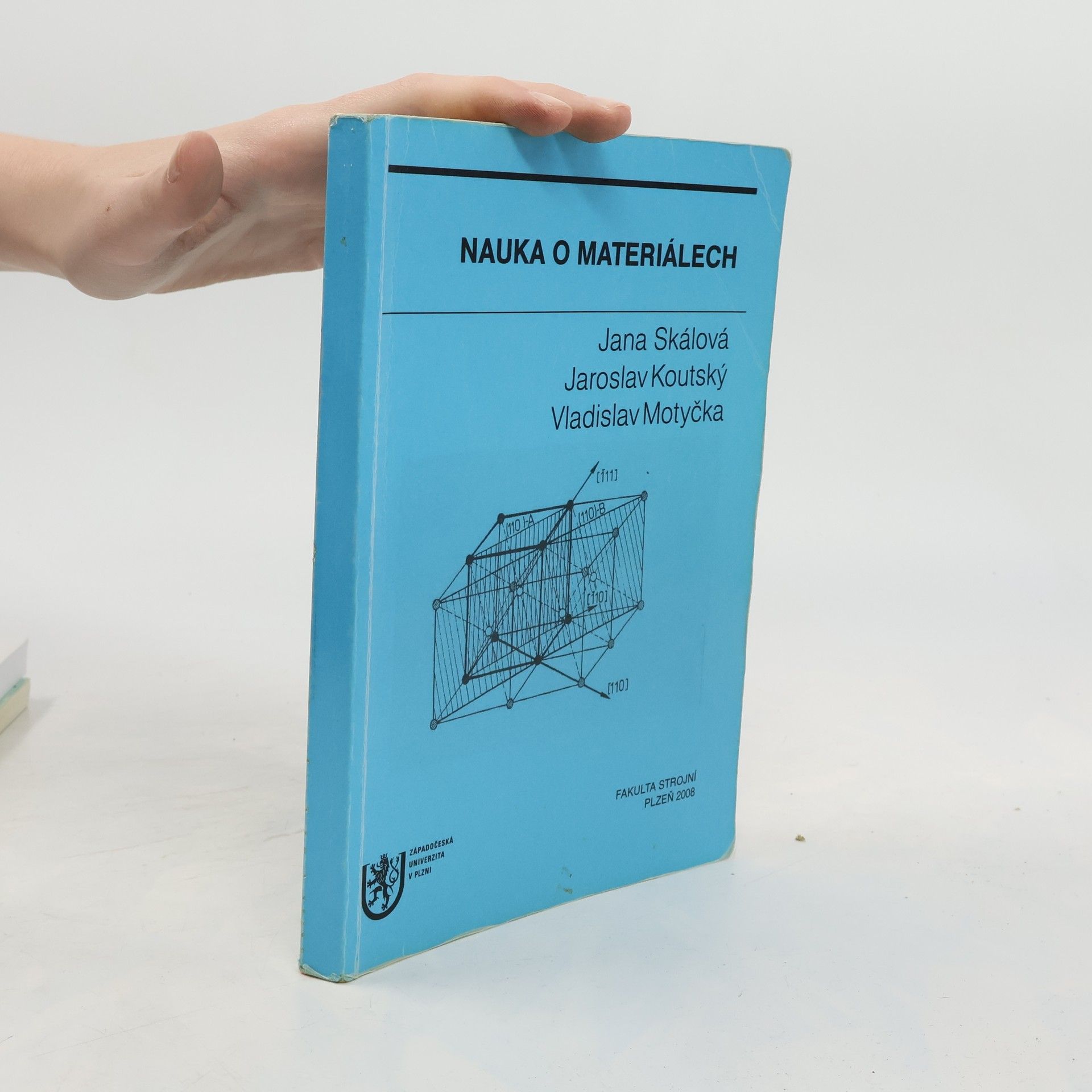 Jana Skálová Nauka o materiálech